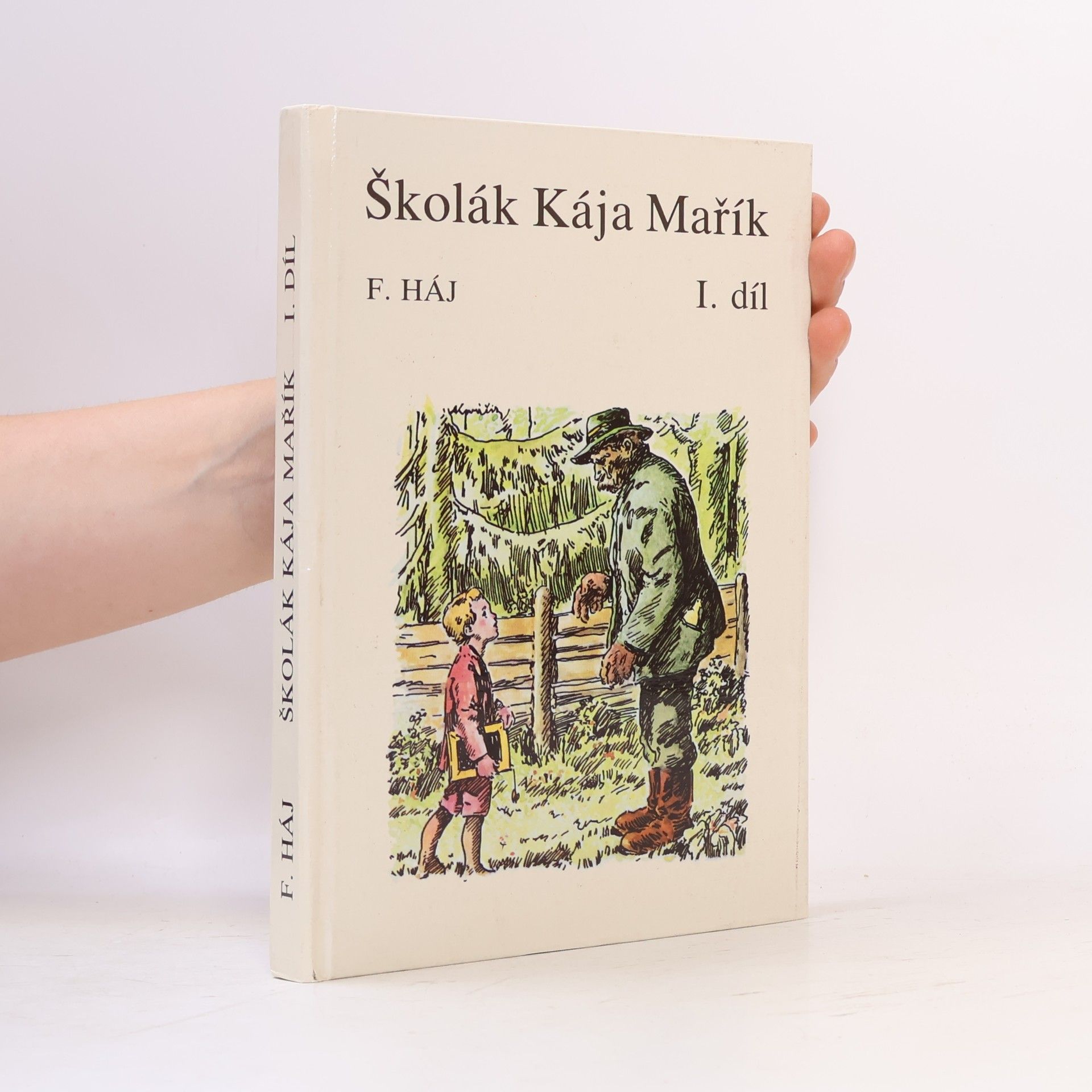 Felix Háj Školák Kája Mařík I.