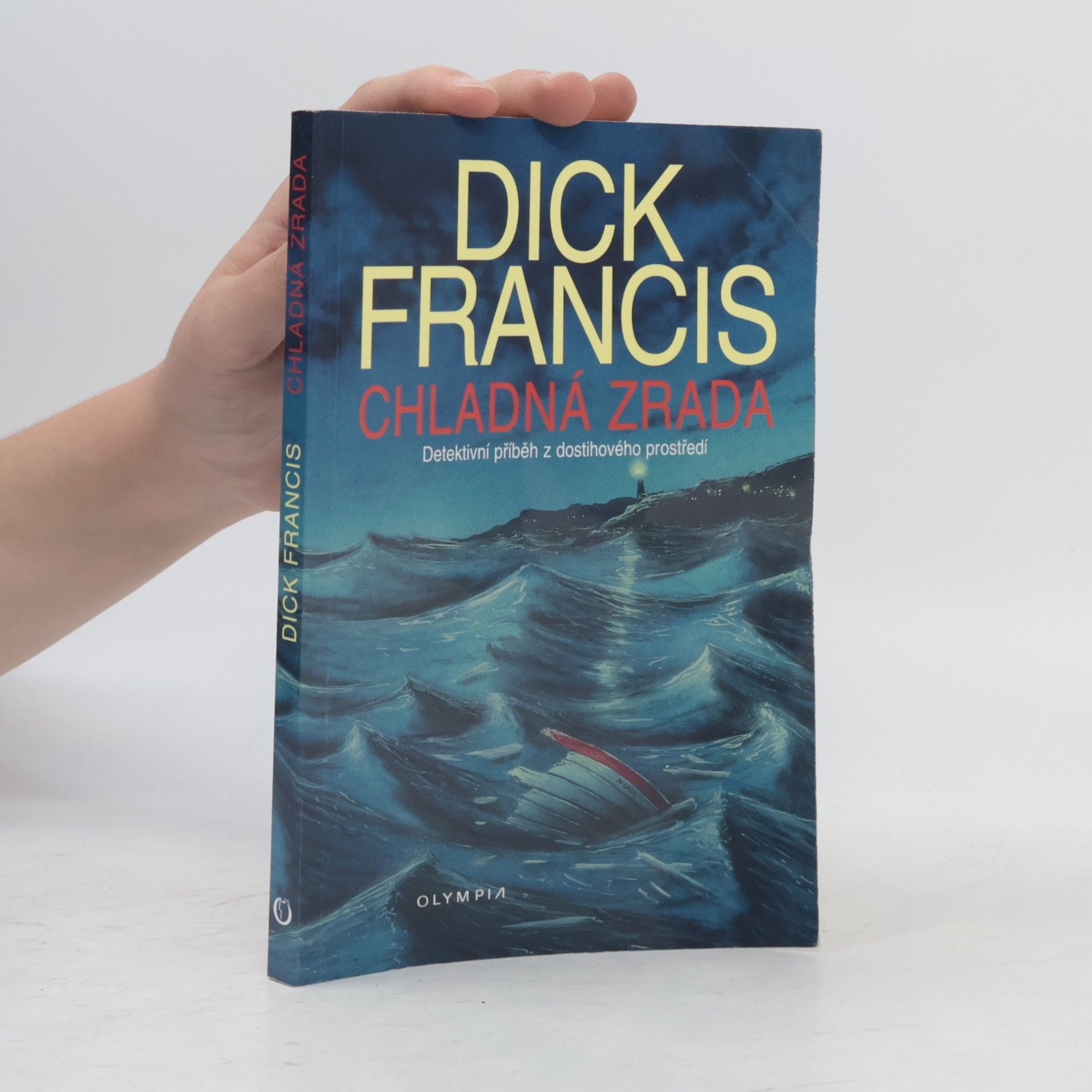 Dick Francis Chladná zrada