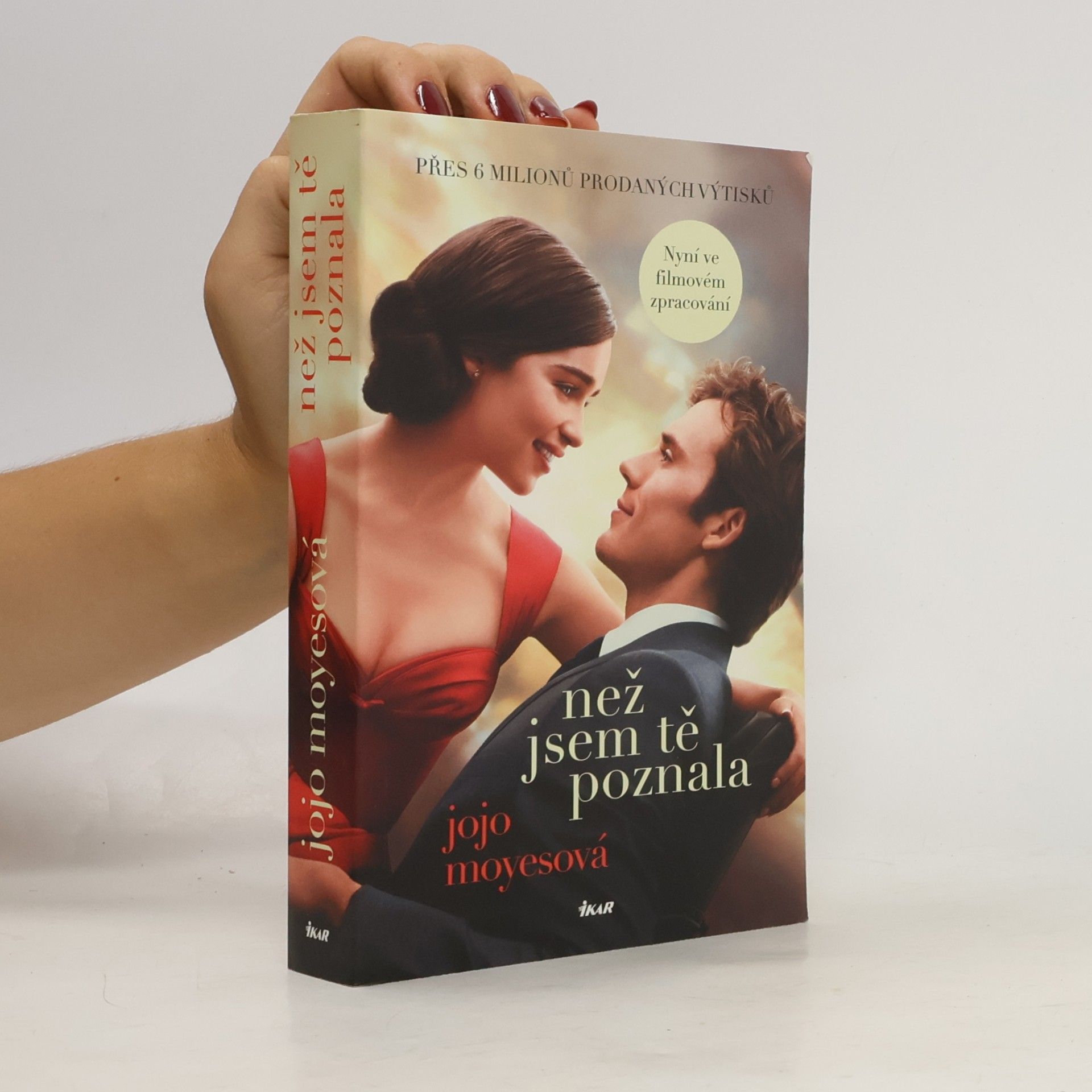 Jojo Moyes Než jsem tě poznala