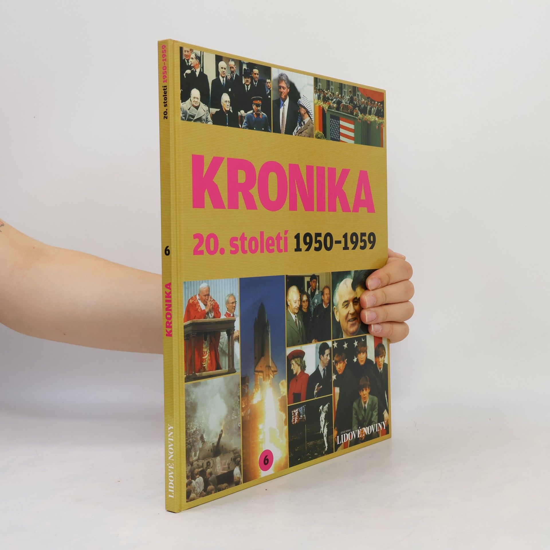 Autorenkollektiv Kronika 20. století 6. 1950-1959