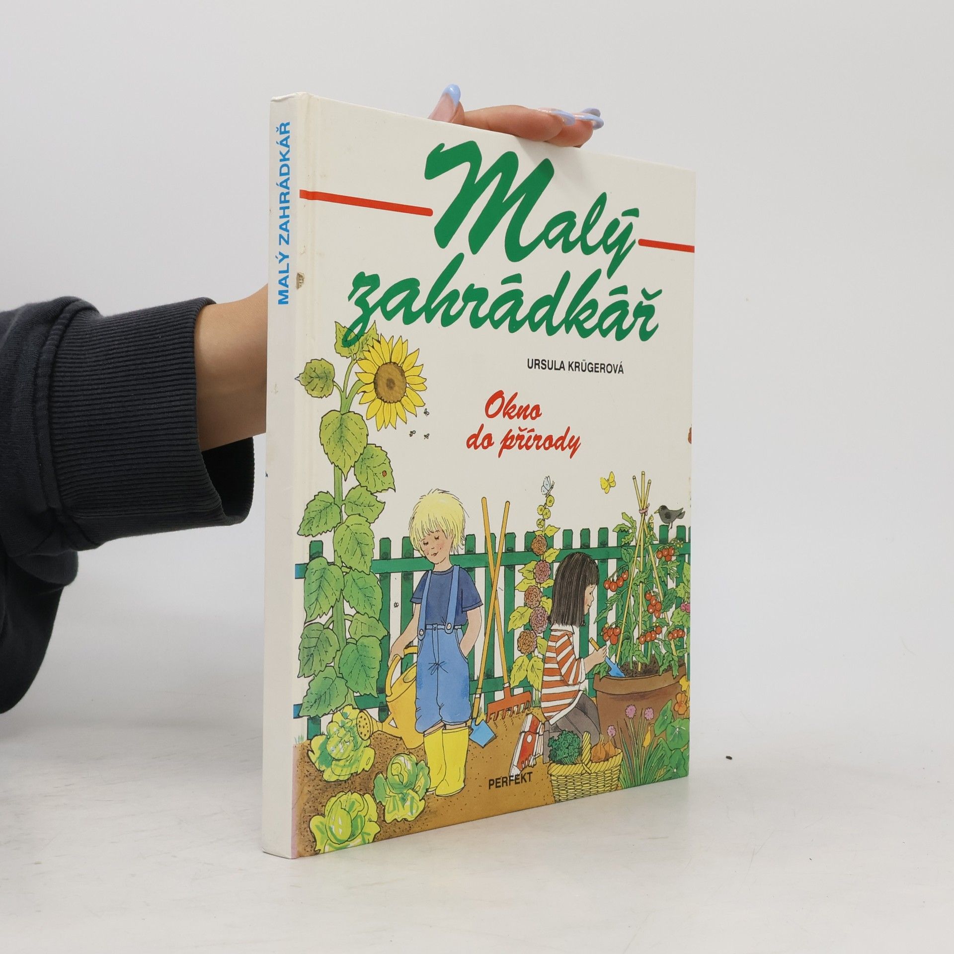 Eva Moravová Malý zahrádkář. Okno do přírody