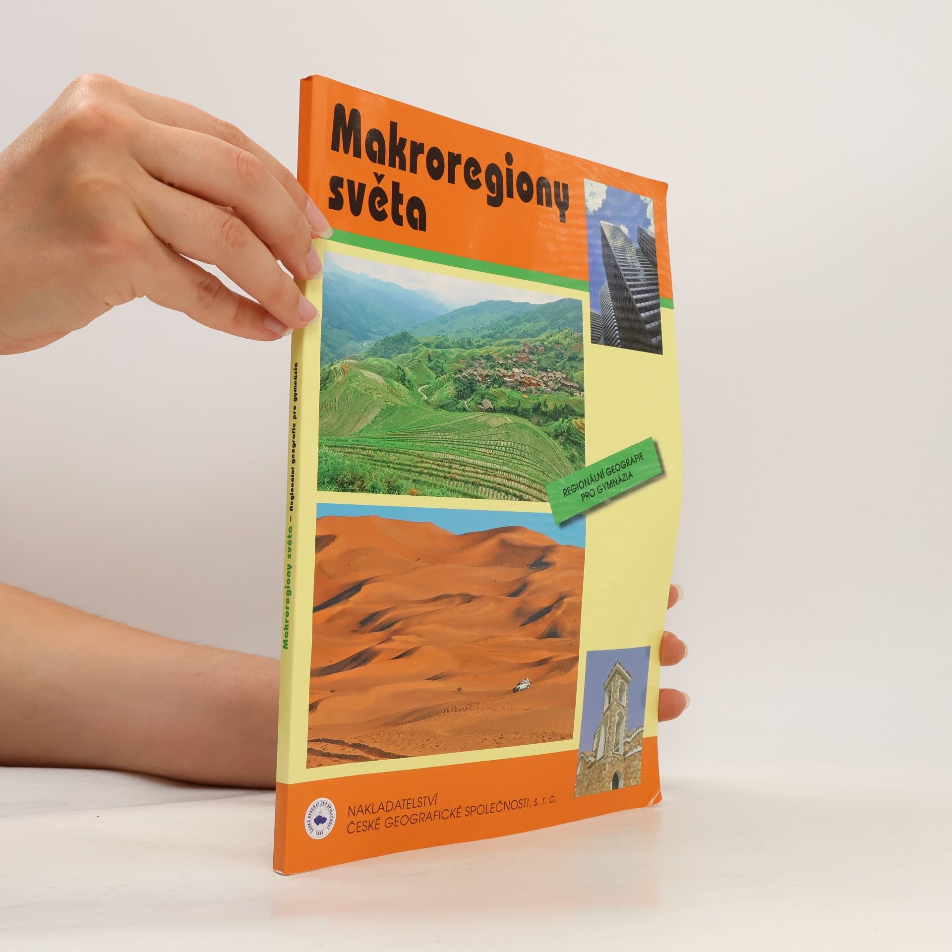Jiří Anděl Makroregiony světa: Regionální geografie pro gymnázia