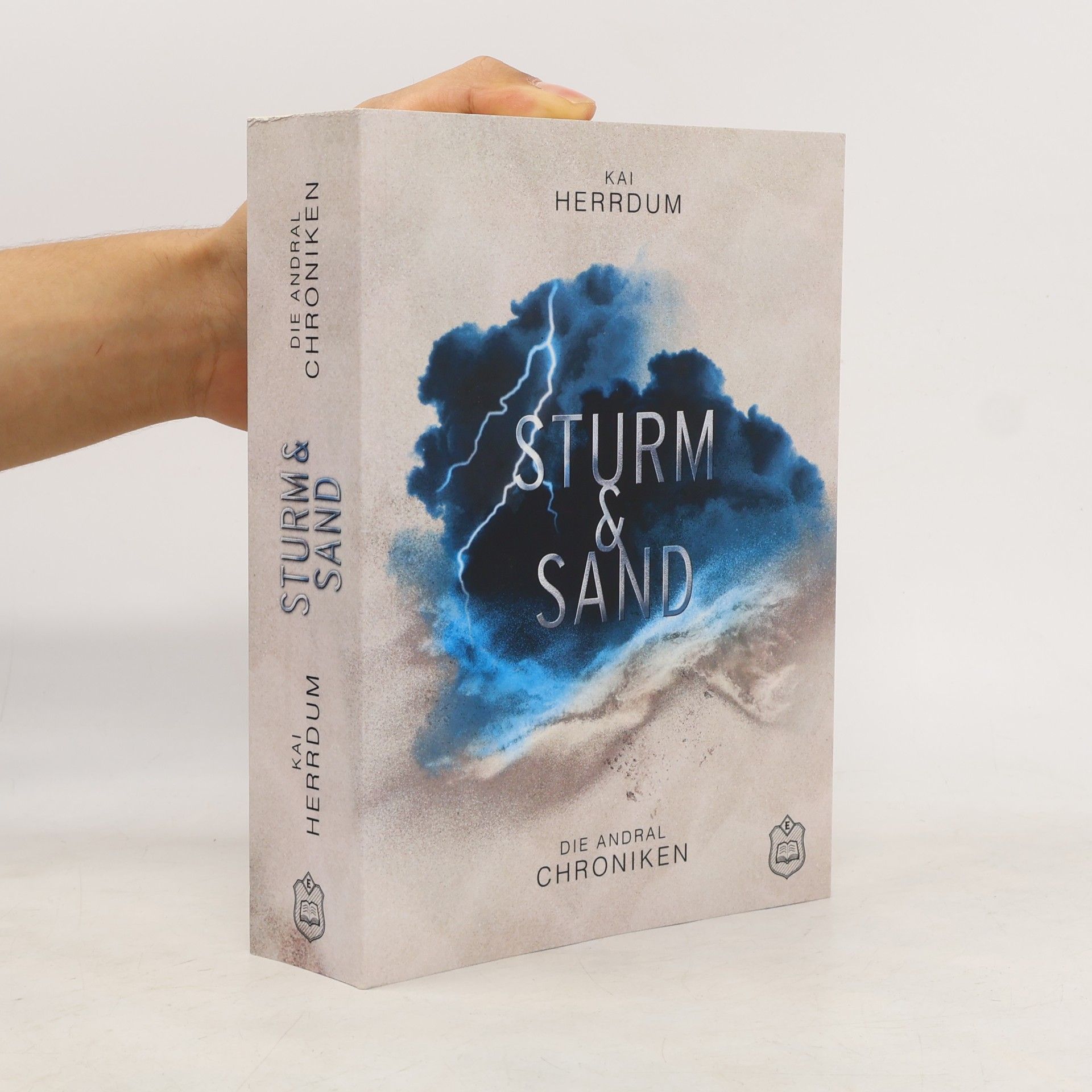 Kai Herrdum Sturm & Sand. Die Andral Chroniken Teil 2