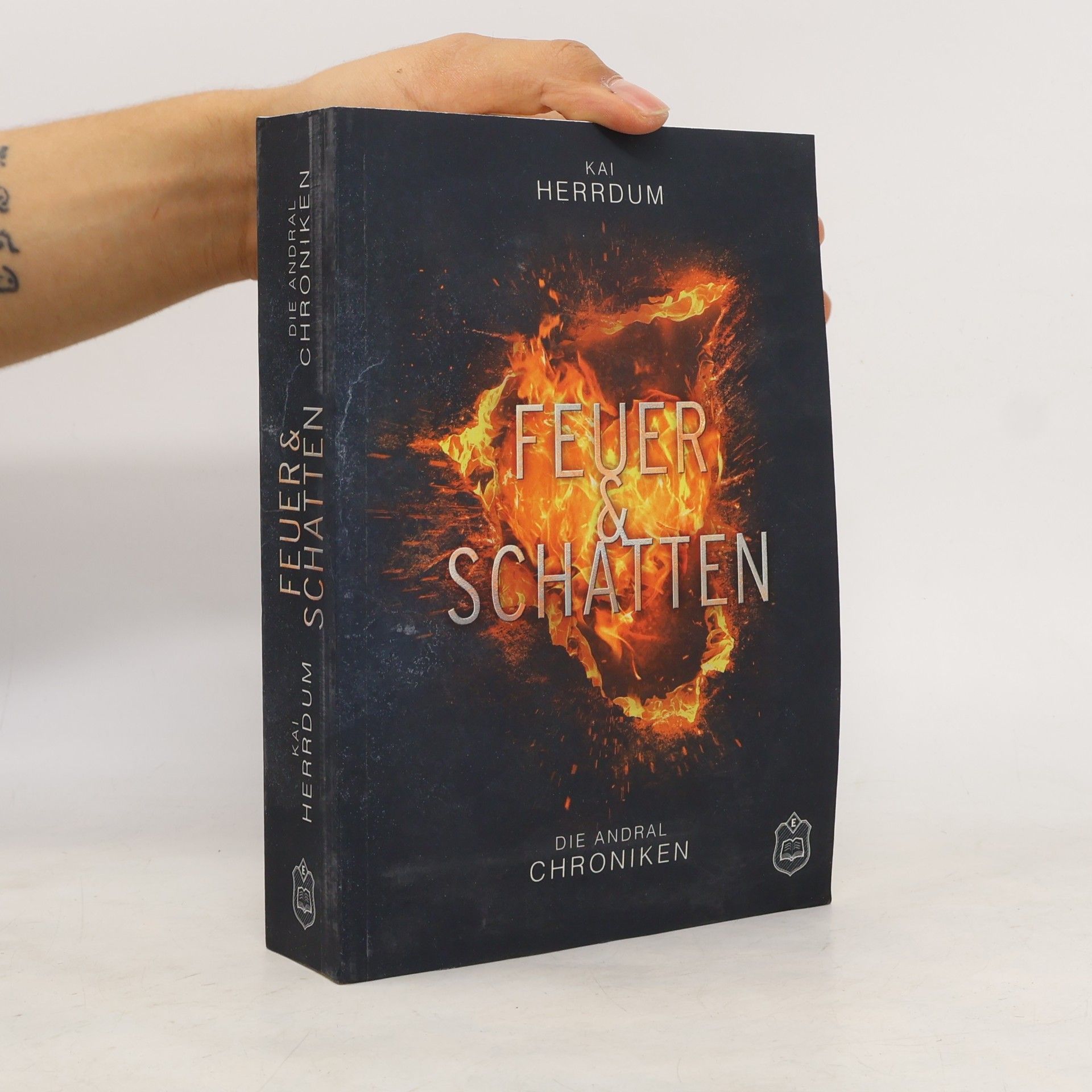 Kai Herrdum Feuer & Schatten. Die Andral Chroniken Teil 1