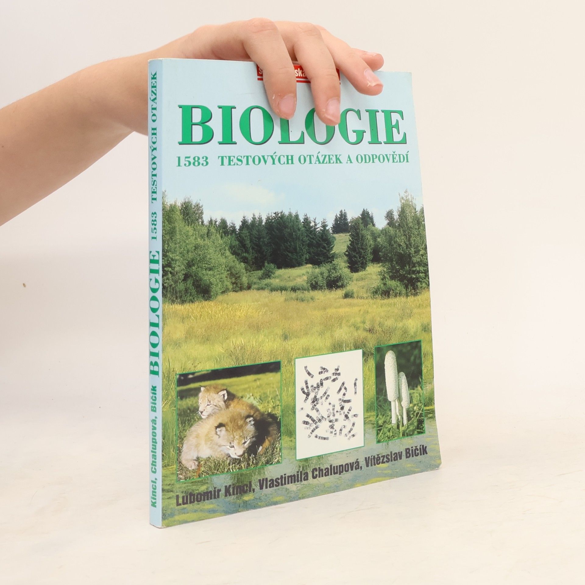 Vlastimila Chalupová-Karlovská Biologie. 1583 testových otázek a odpovědí