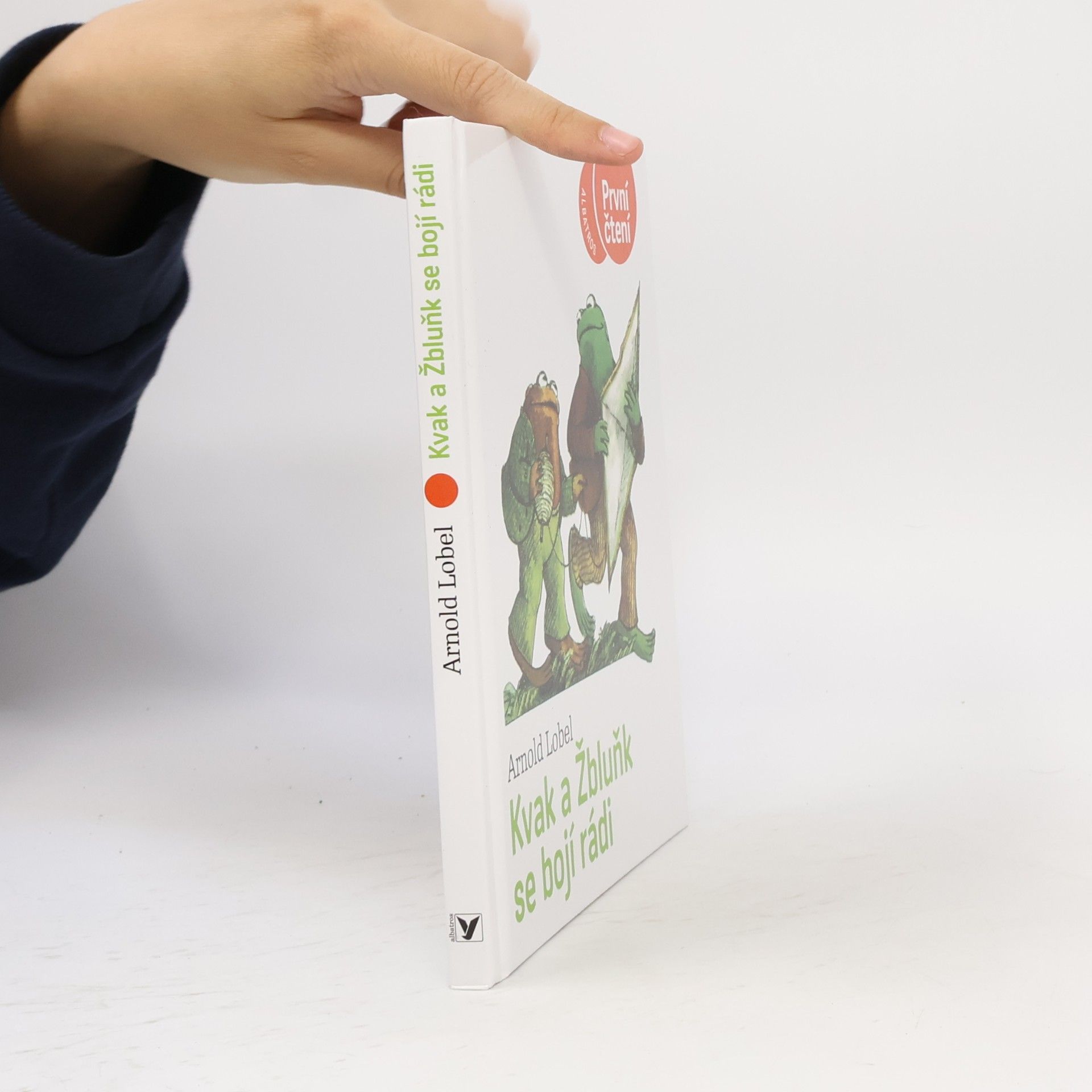 Arnold Lobel Kvak a Žbluňk se bojí rádi
