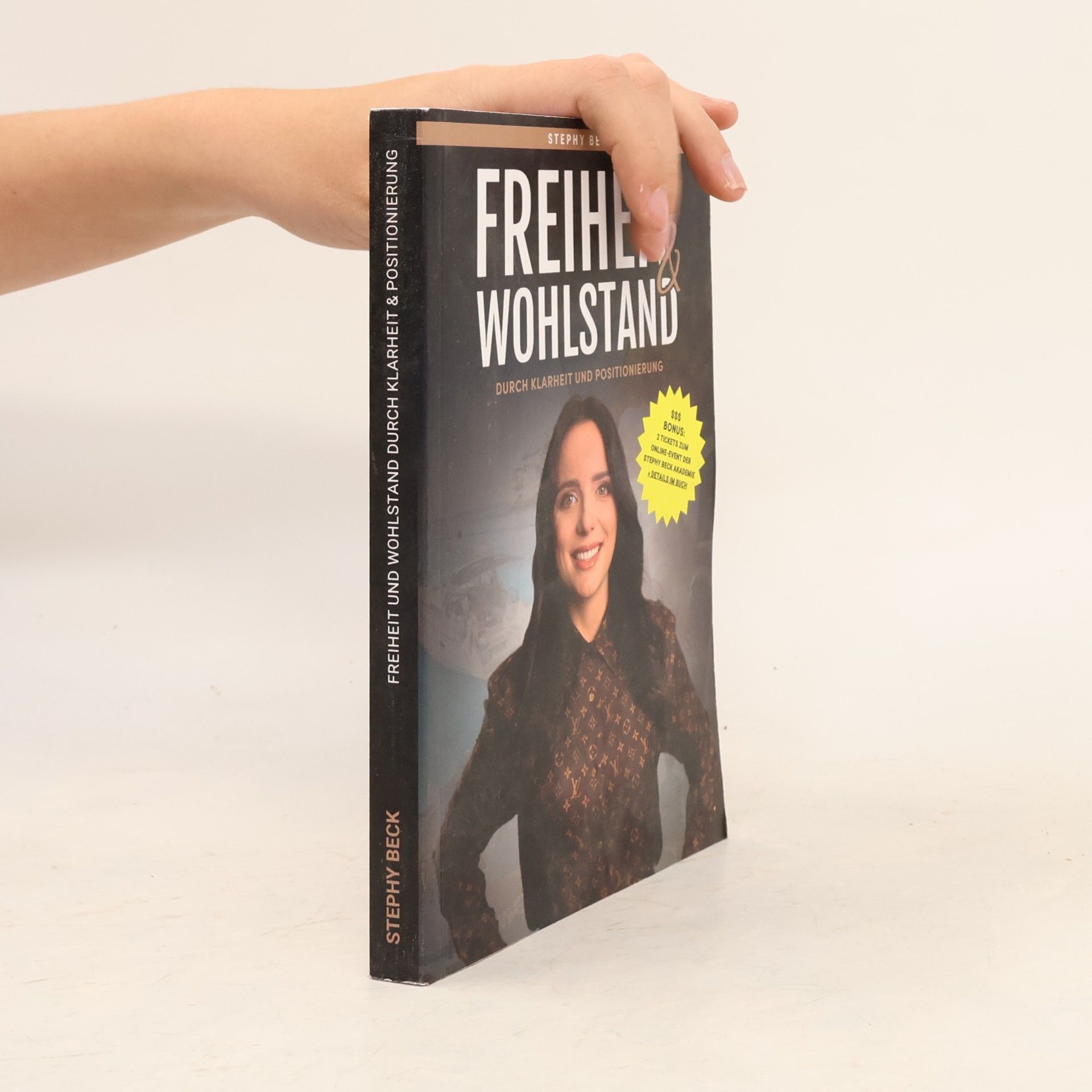 Stephy Beck Freiheit und Wohlstand durch Klarheit & Positionierung