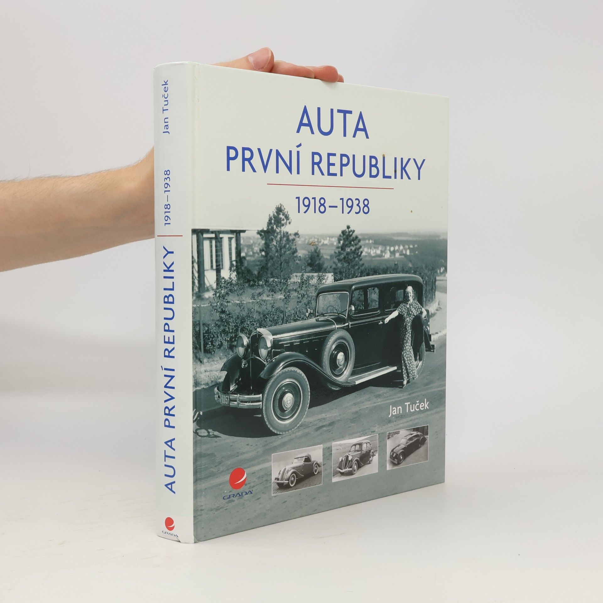 Jan Tuček Auta první republiky 1918-1938