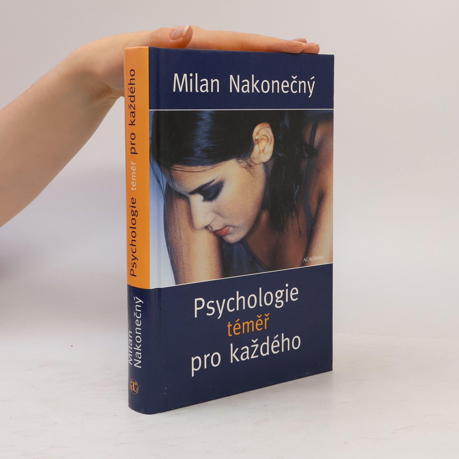 Milan Nakonečný Psychologie téměř pro každého