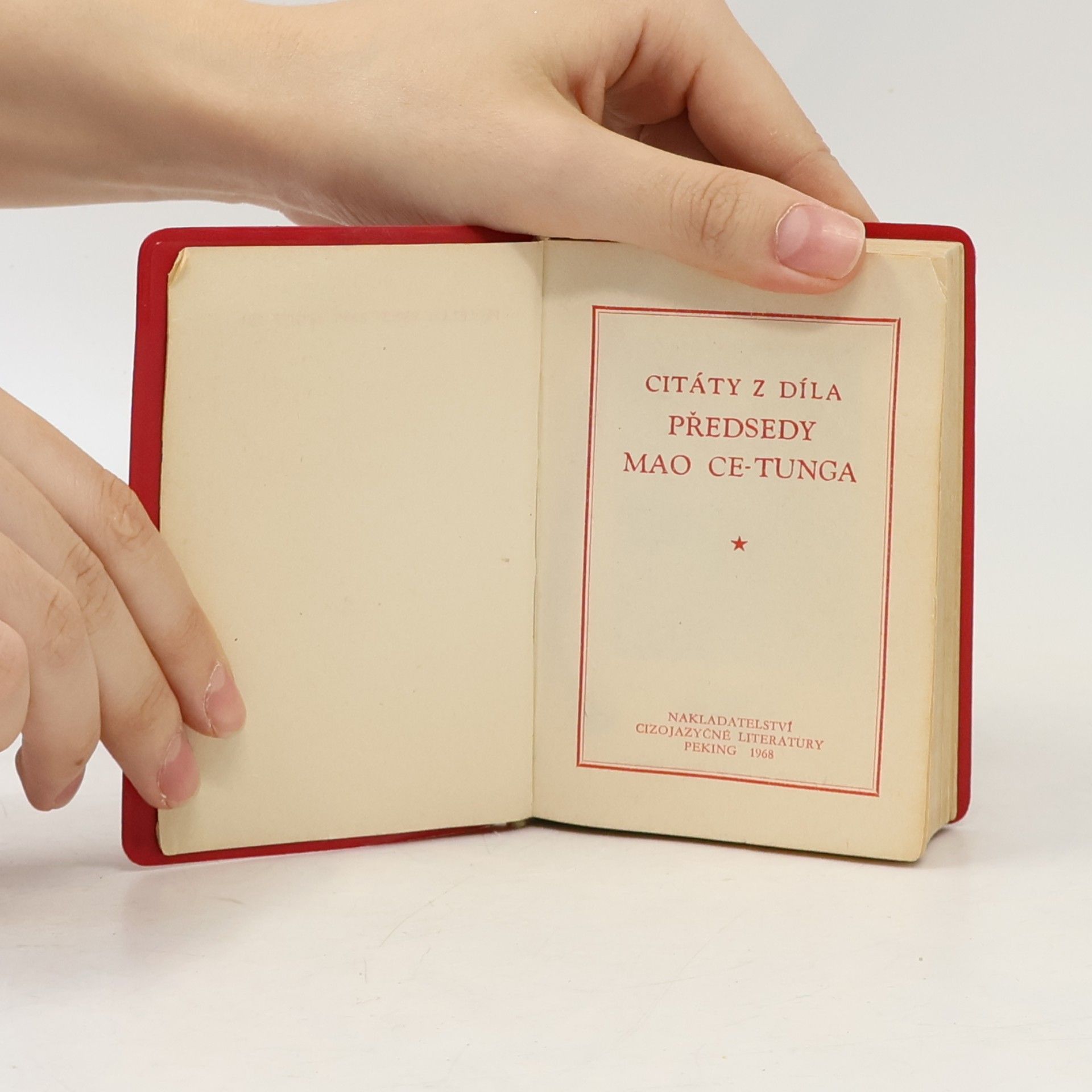 Mao Ce tung Citáty z díla předsedy Mao Ce-Tunga
