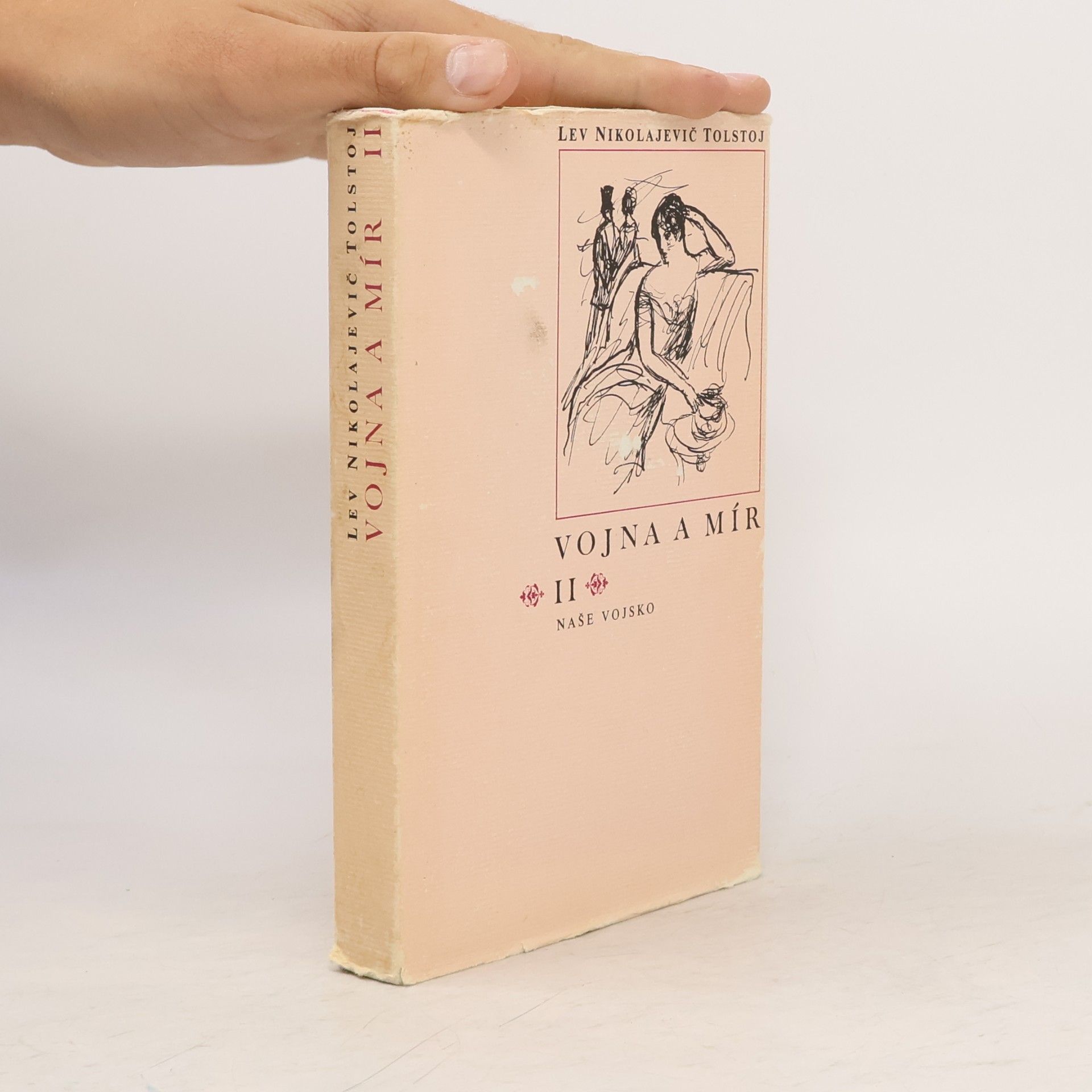 Lev Nikolajevič Tolstoj Vojna a mír II.