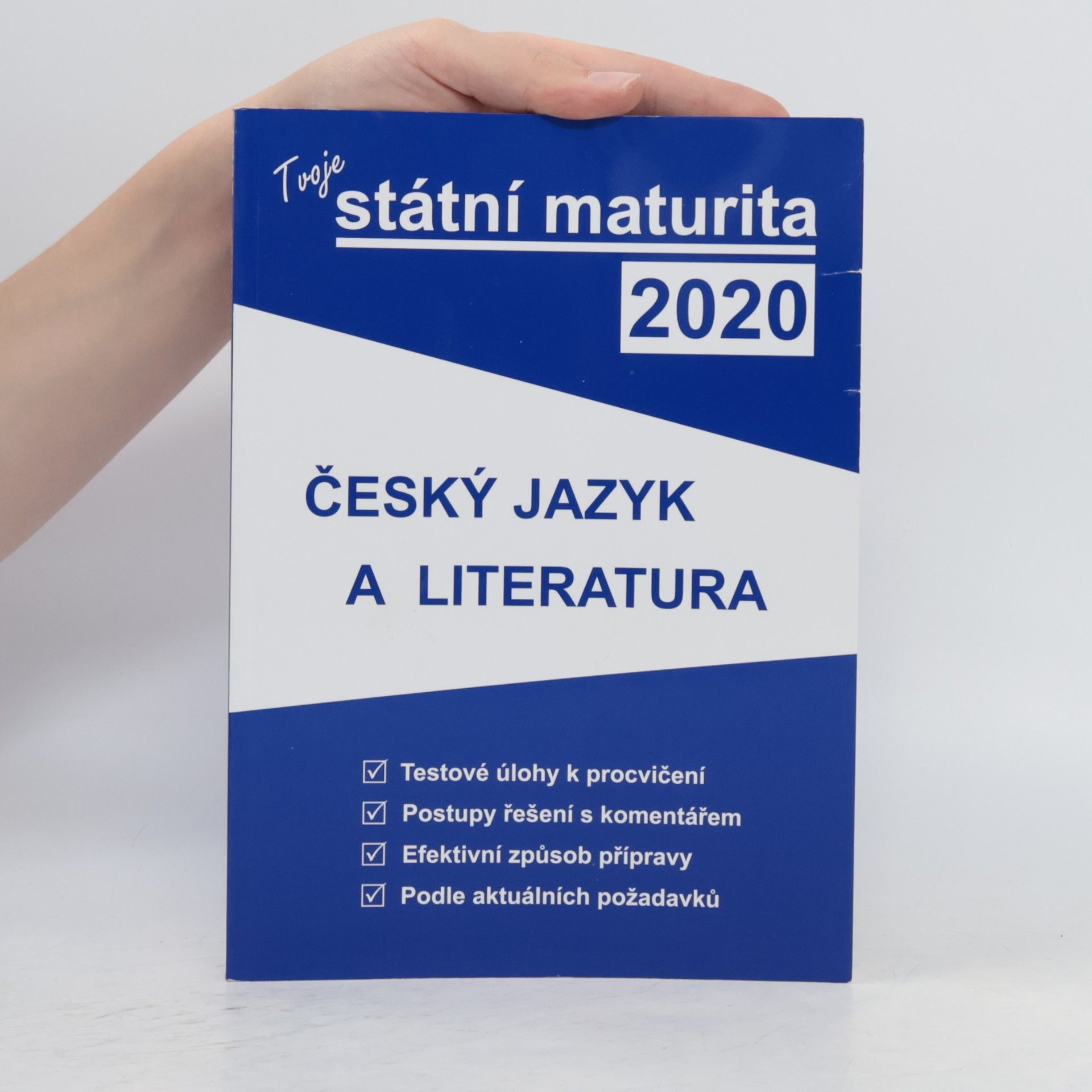 kolektiv Tvoje státní maturita 2020. Český jazyk a literatura