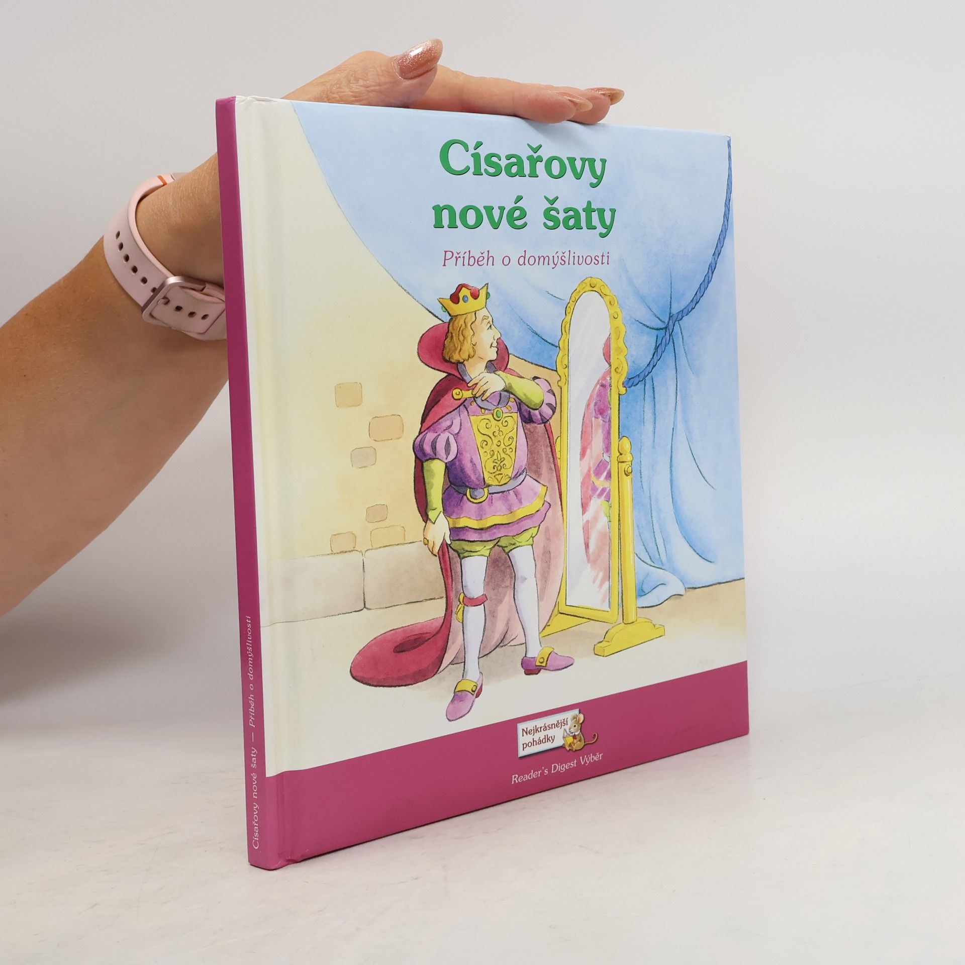 Císařovy nové šaty : příběh o domýšlivosti