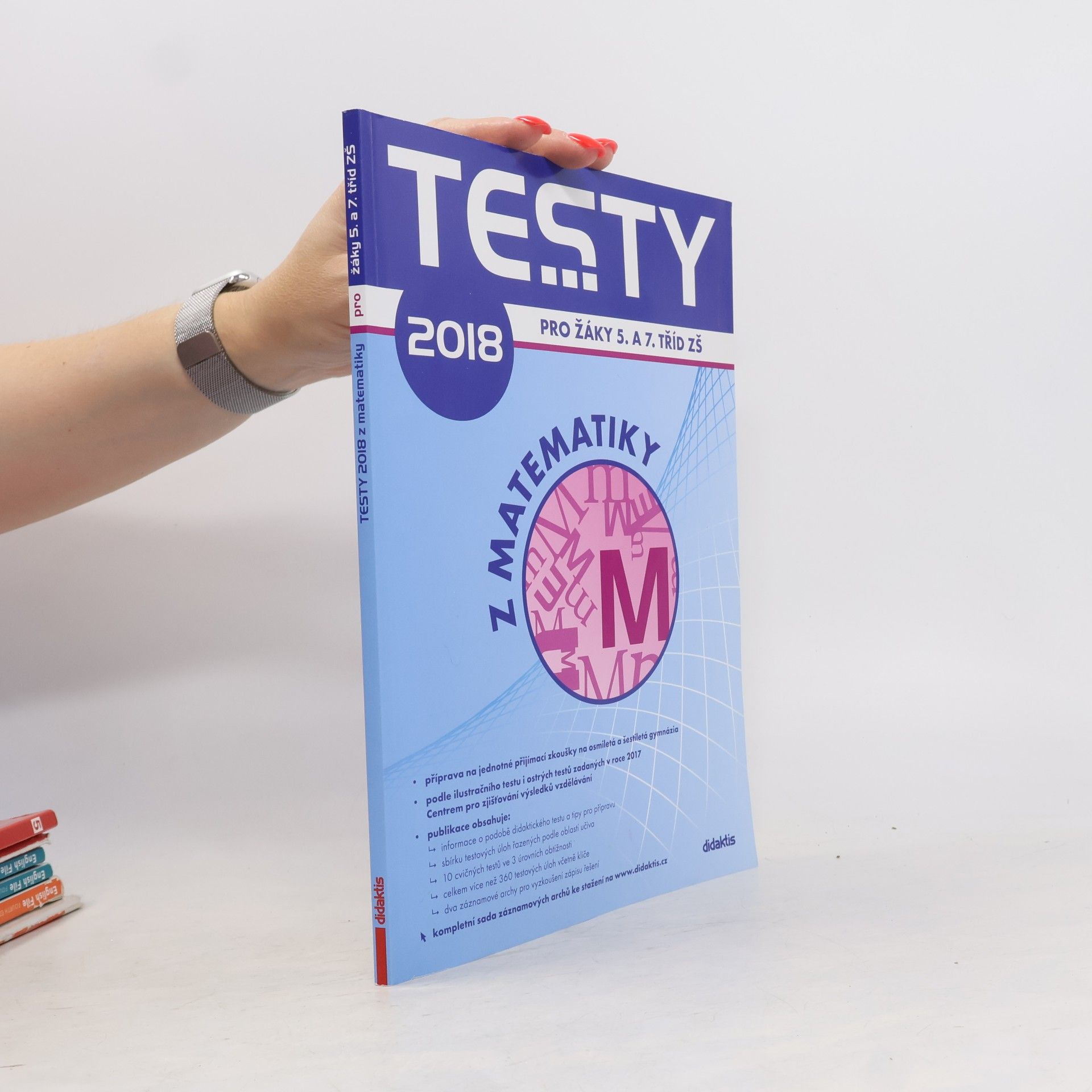 Autorenkollektiv Testy ... z matematiky: Pro žáky 5. a 7. tříd ZŠ