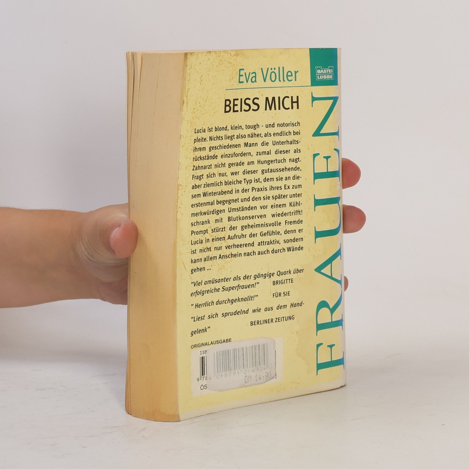 Eva Völler Beiss mich