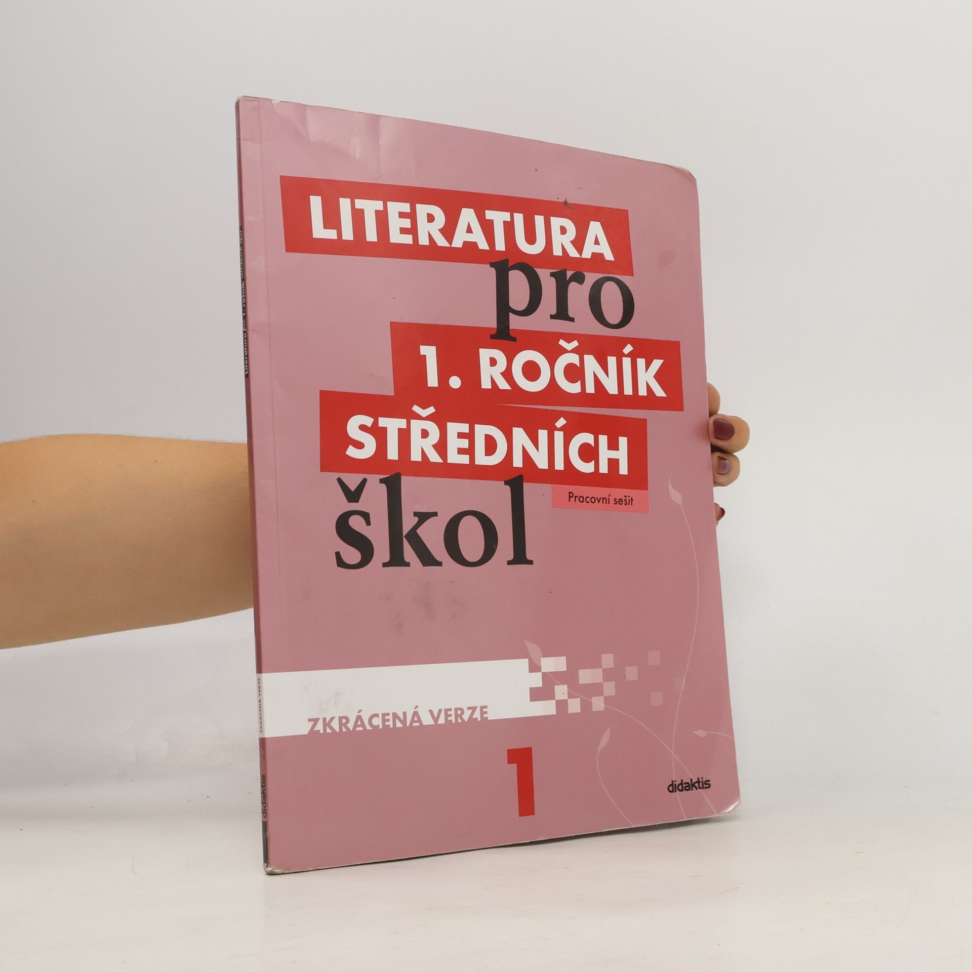Eva Chvalovská Literatura pro 1. ročník SŠ – pracovní sešit – zkrácená verze