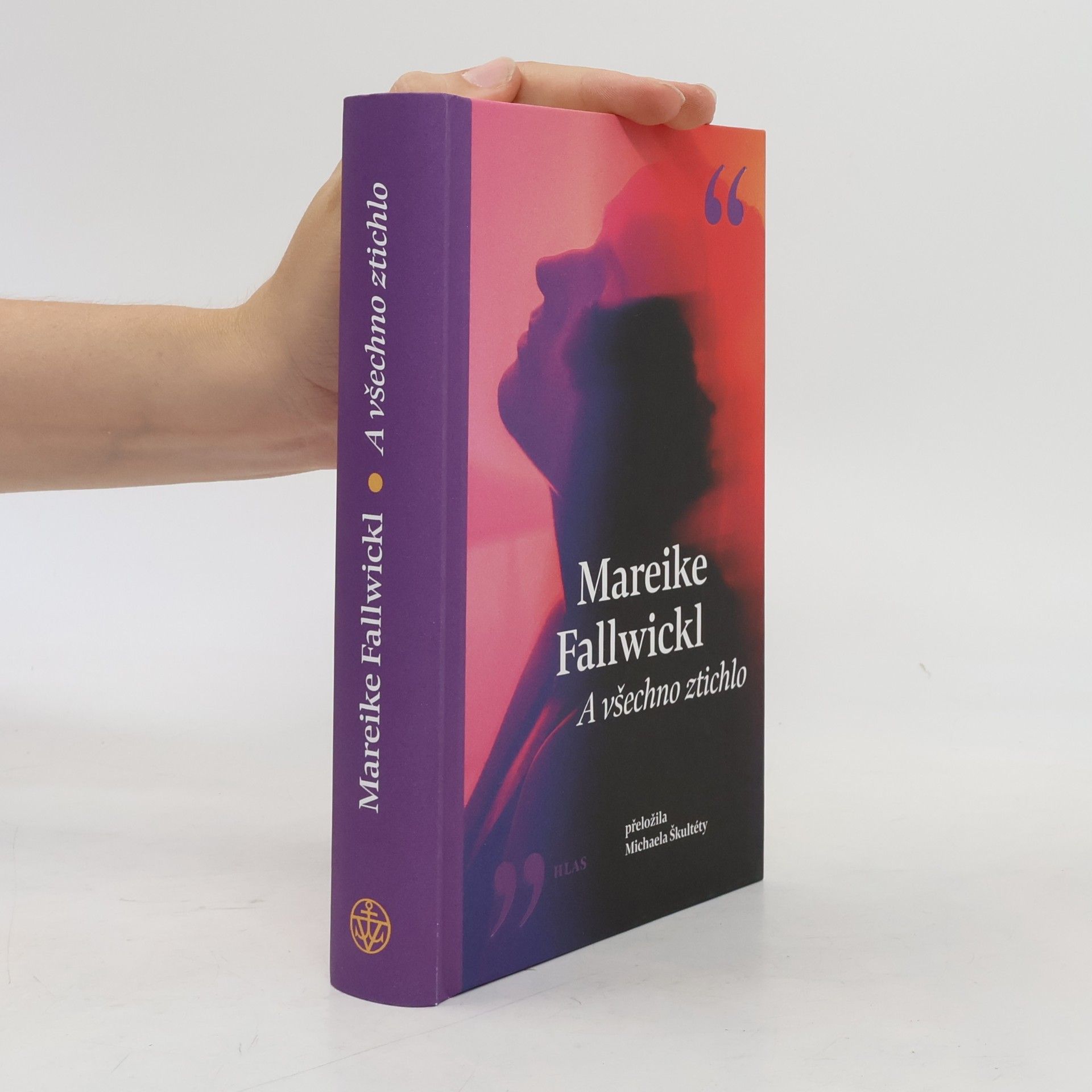 Mareike Fallwickl A všechno ztichlo