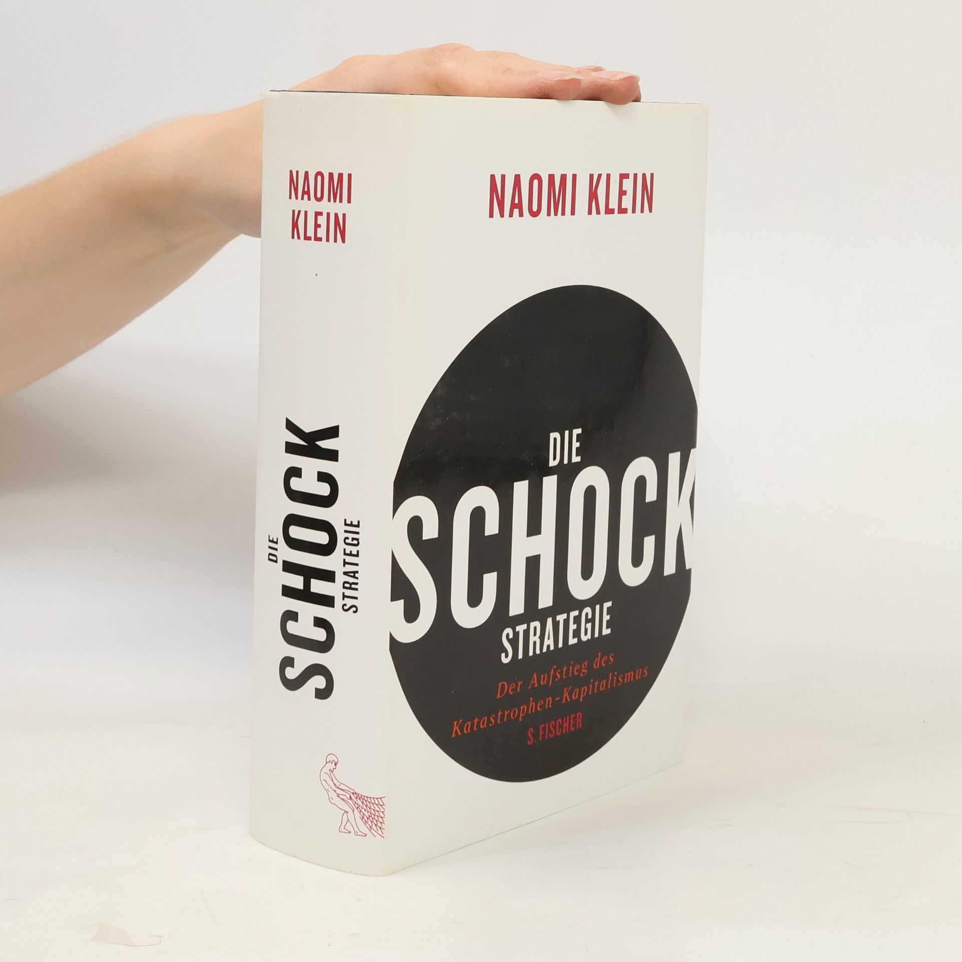 Naomi Klein Die Schock-Strategie