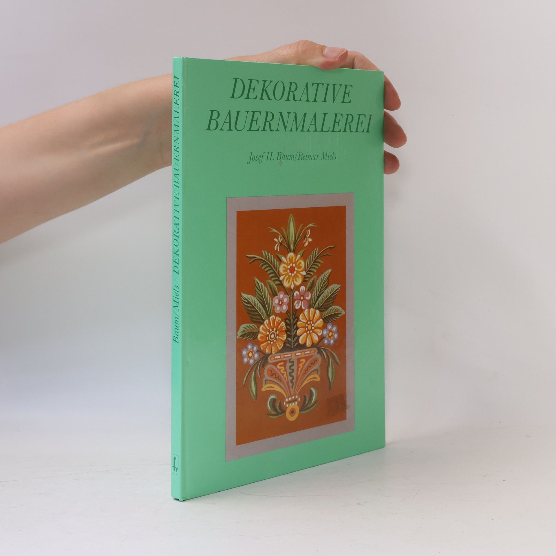 Autorenkollektiv Dekorative Bauernmalerei
