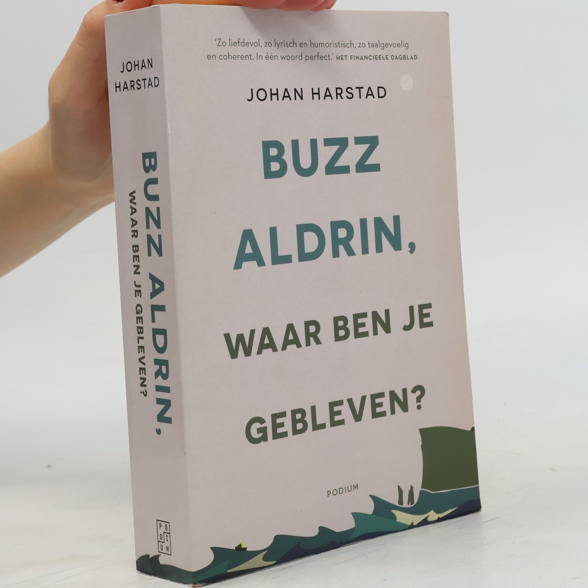 Johan Harstad Buzz Aldrin, waar ben je gebleven?
