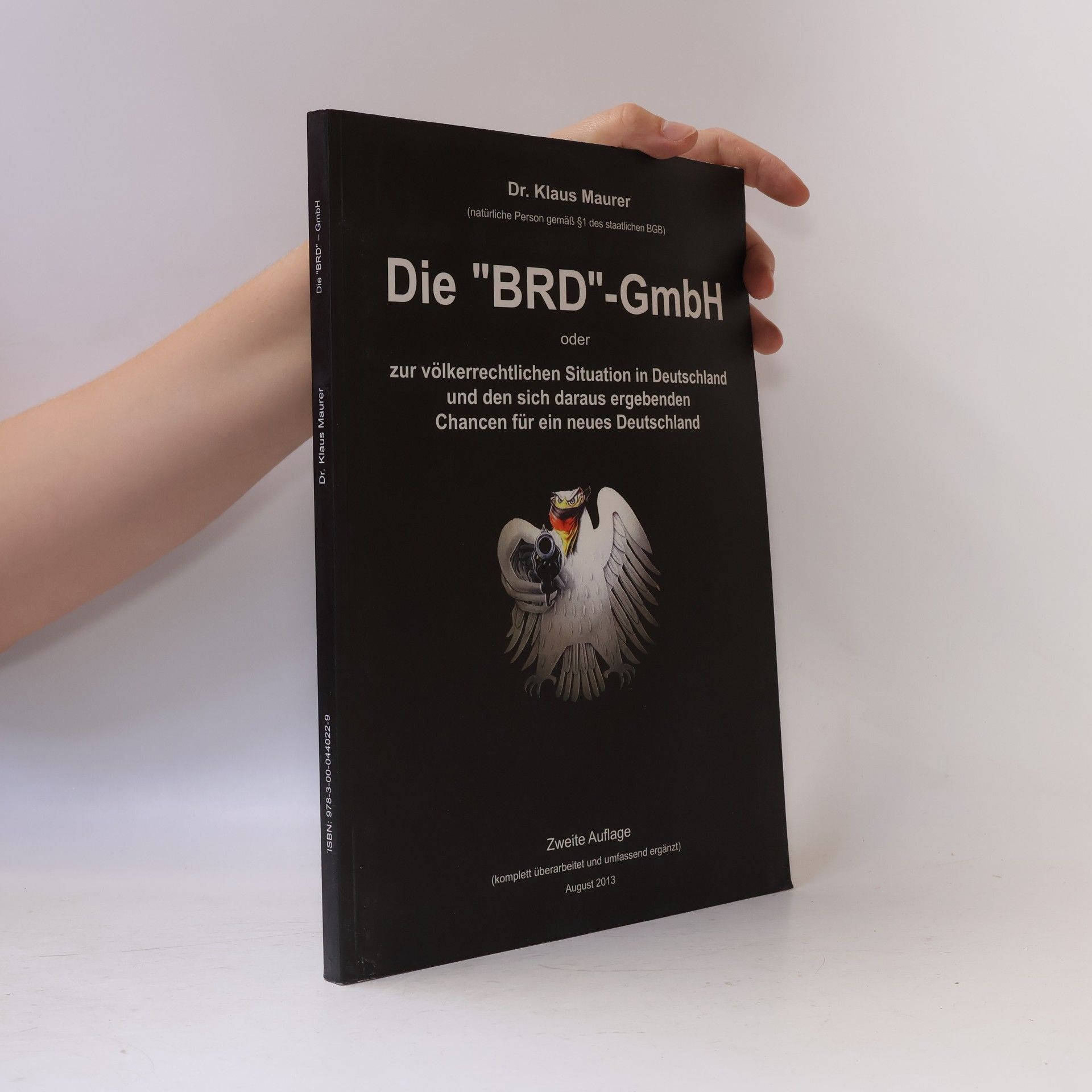Klaus Maurer Die "BRD"-GmbH