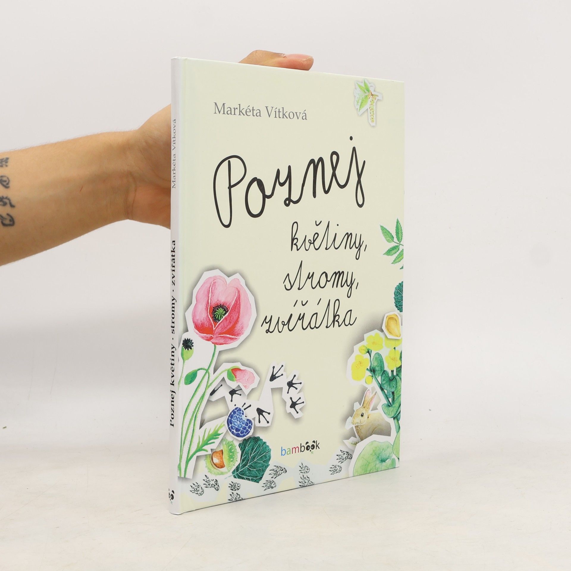 Markéta Vítková Poznej květiny, stromy, zvířátka
