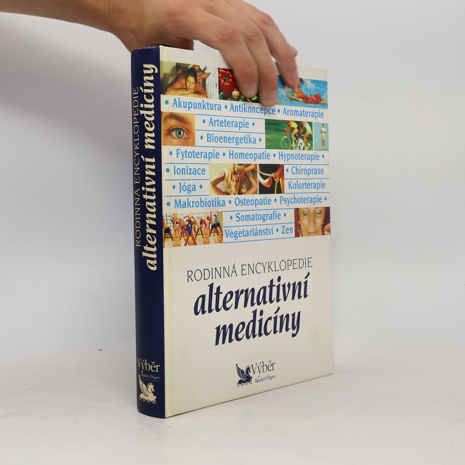 Anthony Attenborough Rodinná encyklopedie alternativní medicíny