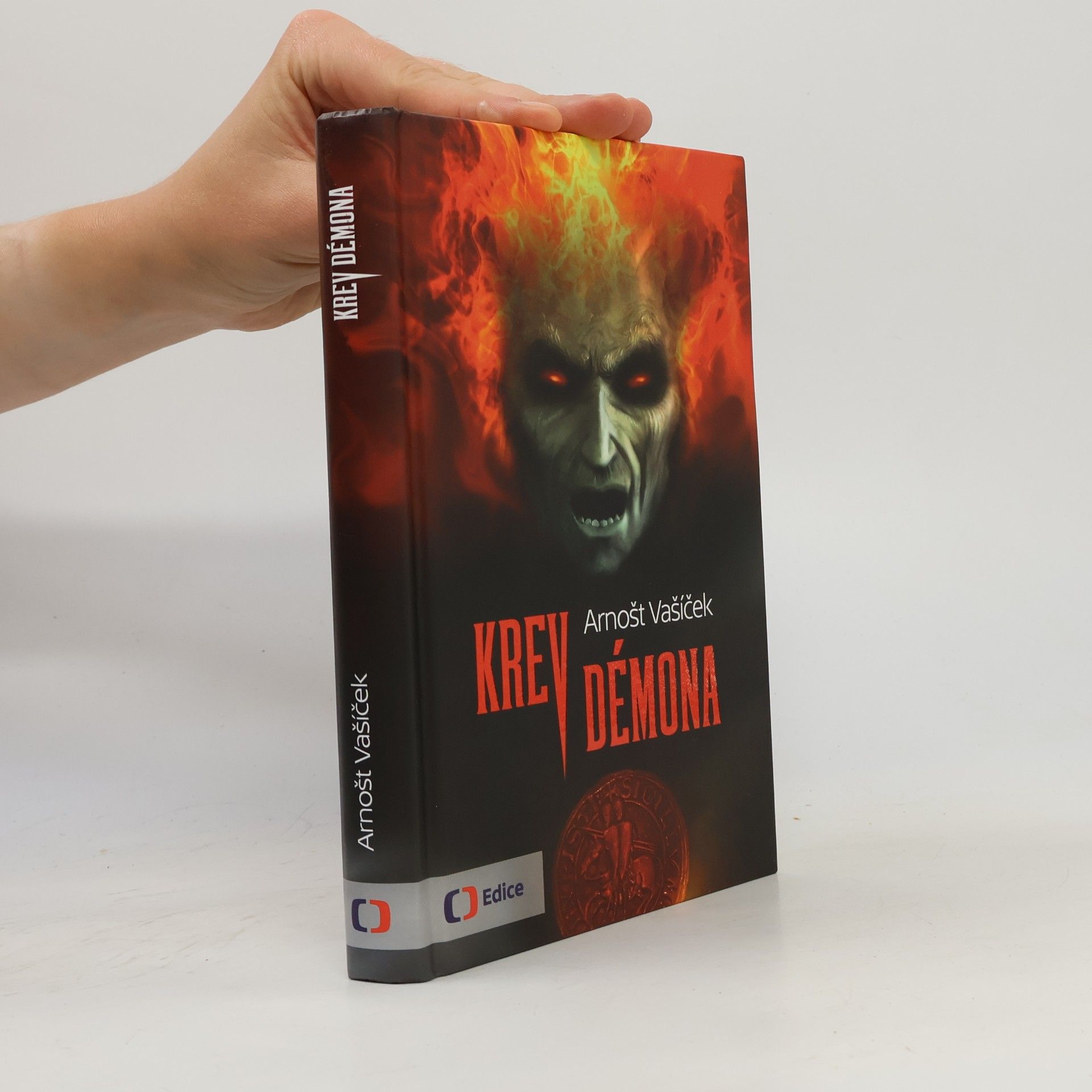Arnošt Vašíček Krev démona - Thriller s děsivým historickým tajemstvím