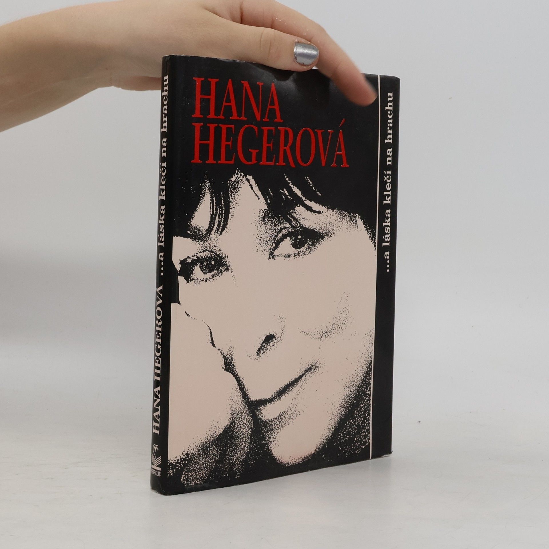 Hana Hegerová. A láska klečí na hrachu