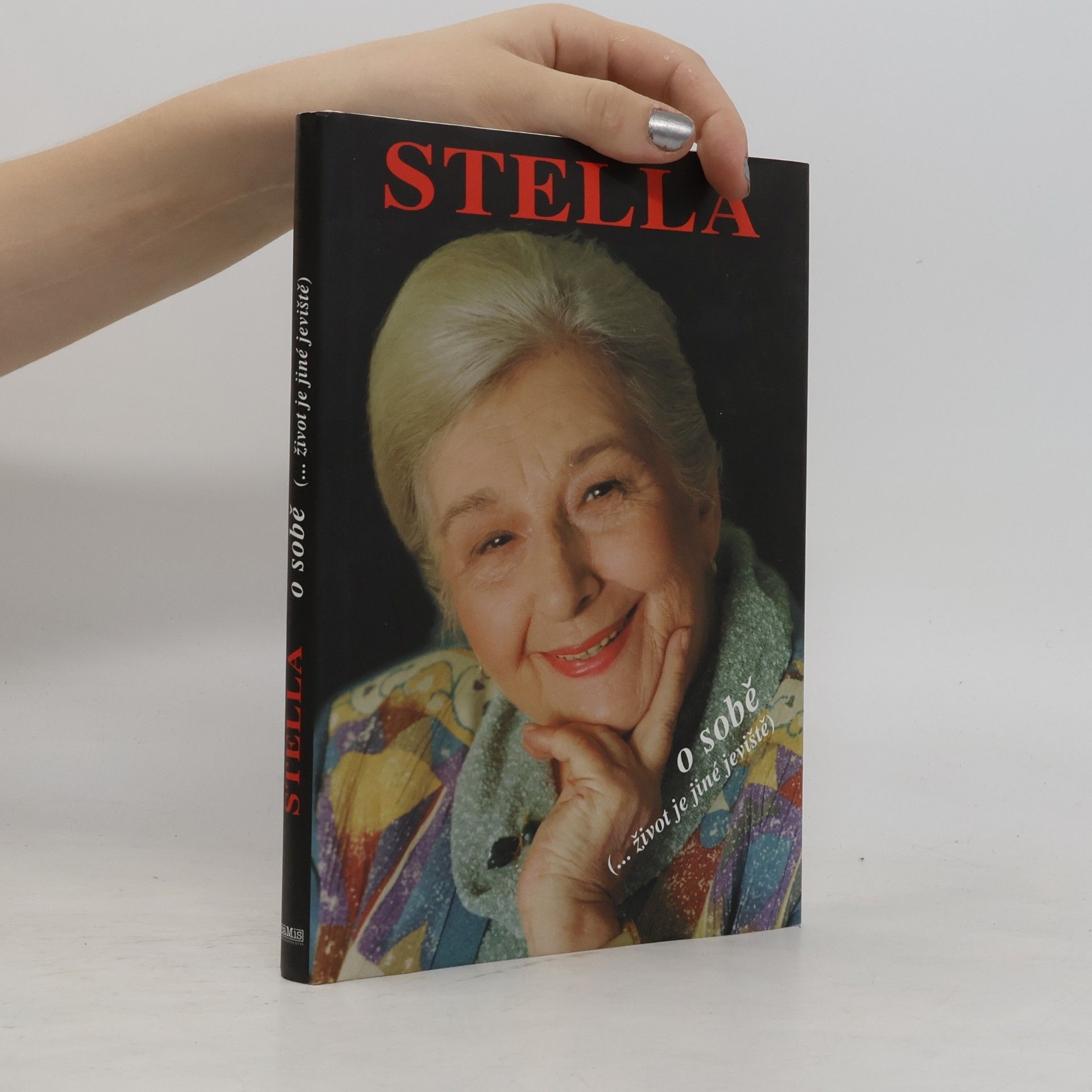 Stella o sobě. (...život je jiné jeviště)