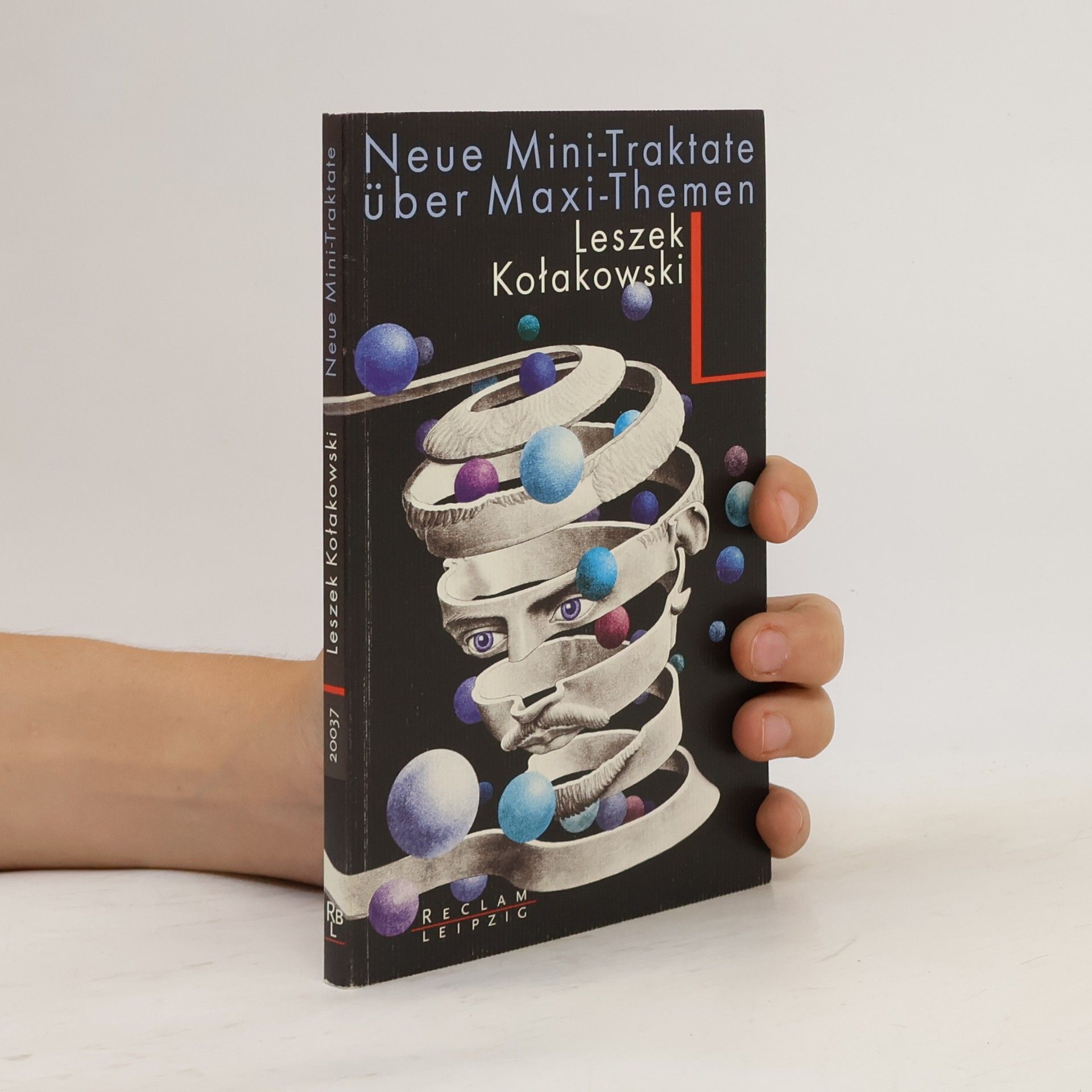 Leszek Kołakowski Neue Mini-Traktate über Maxi-Themen