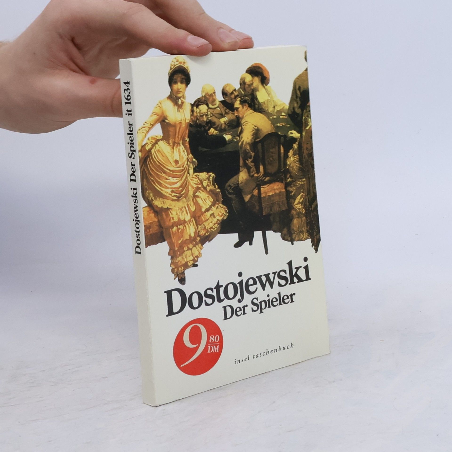 Fjodor Michajlovič Dostojevskij Der Spieler