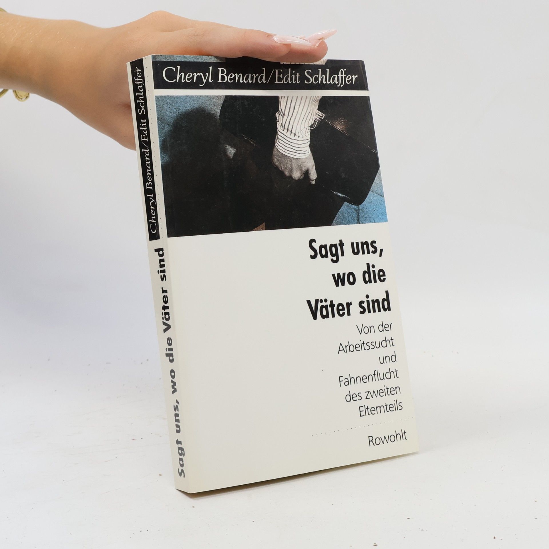 Cheryl Benard Sagt uns, wo die Väter sind