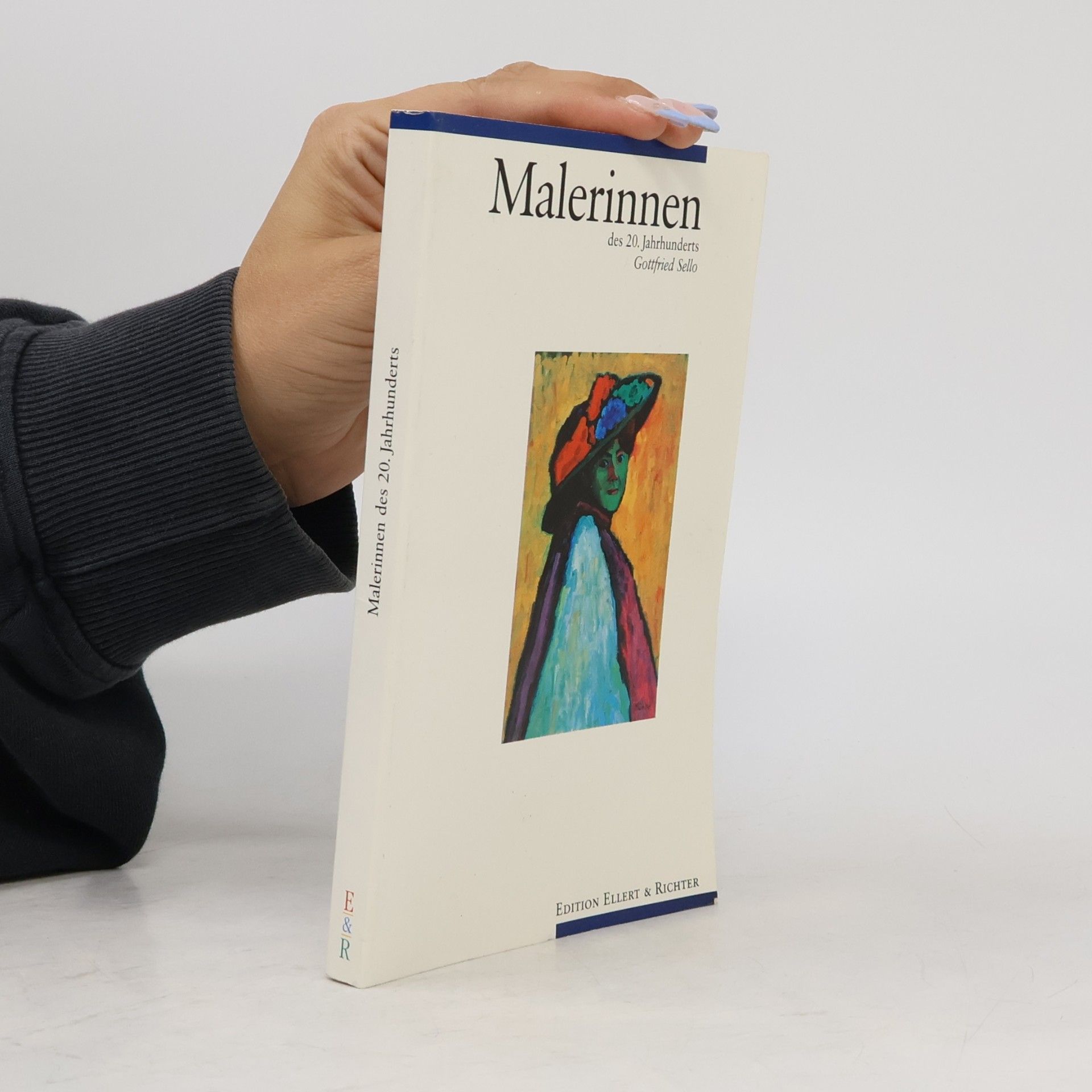 Gottfried Sello Malerinnen des 20. Jahrhunderts
