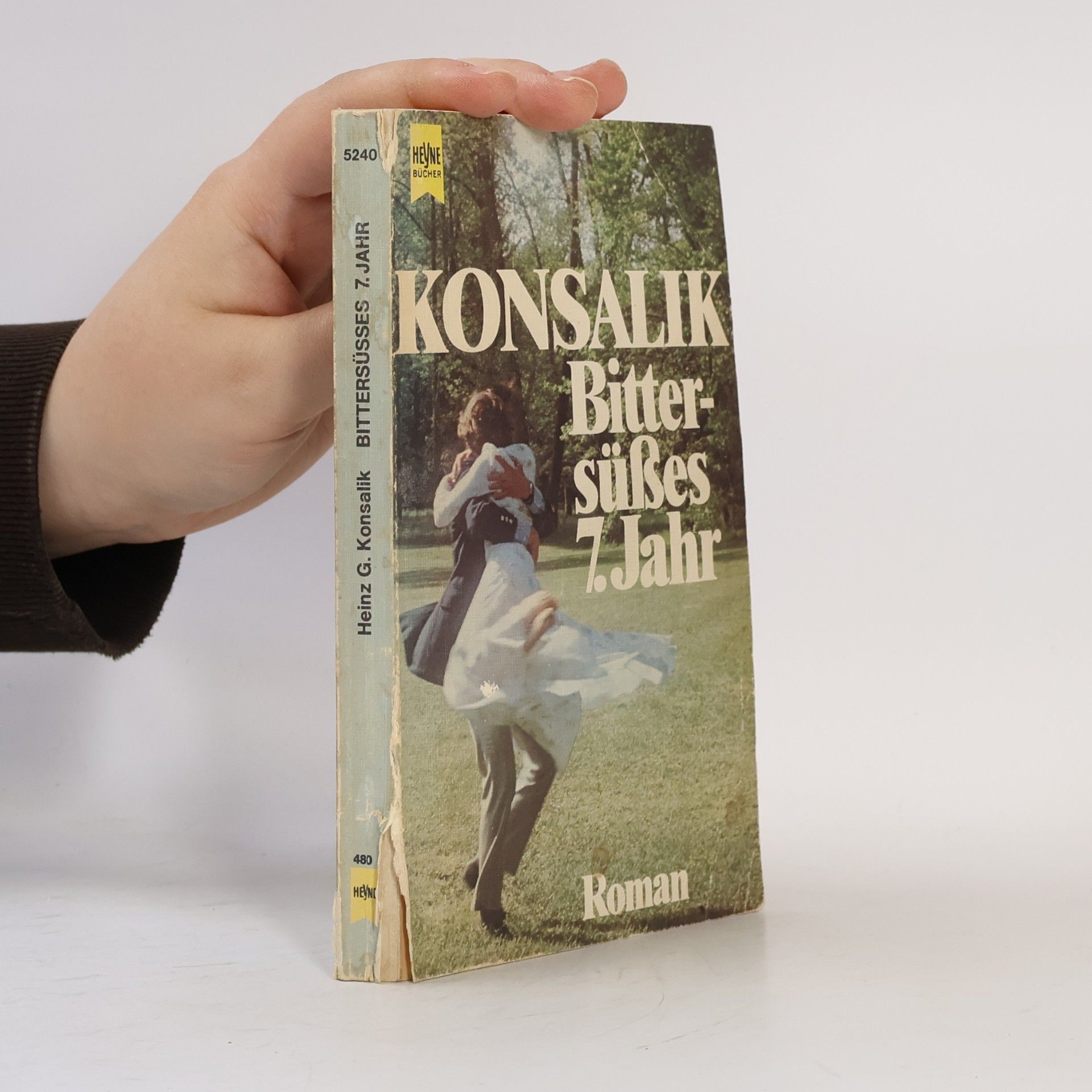 Heinz Günther Konsalik Bittersüsses 7. Jahr