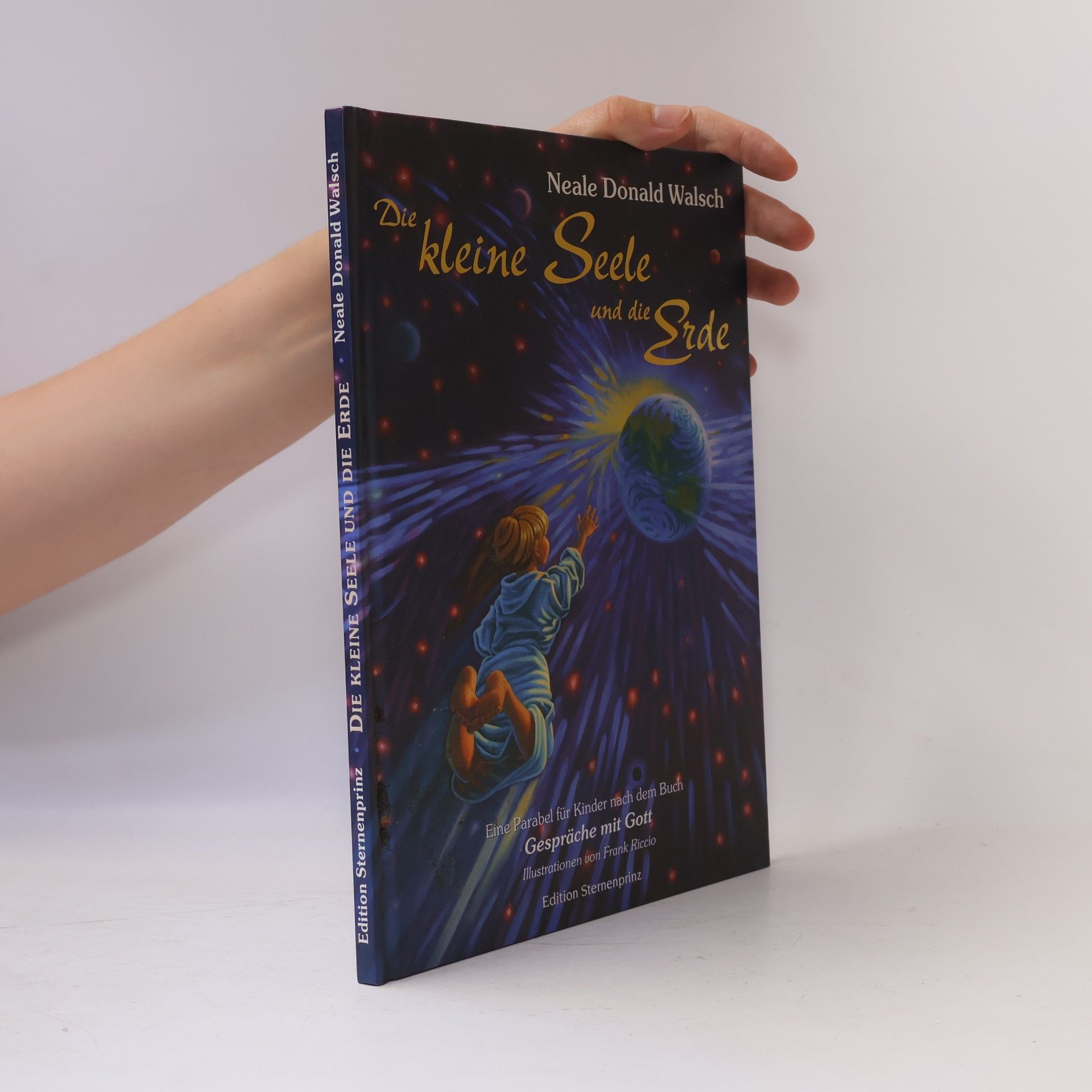Neale Donald Walsch Die kleine Seele und die Erde