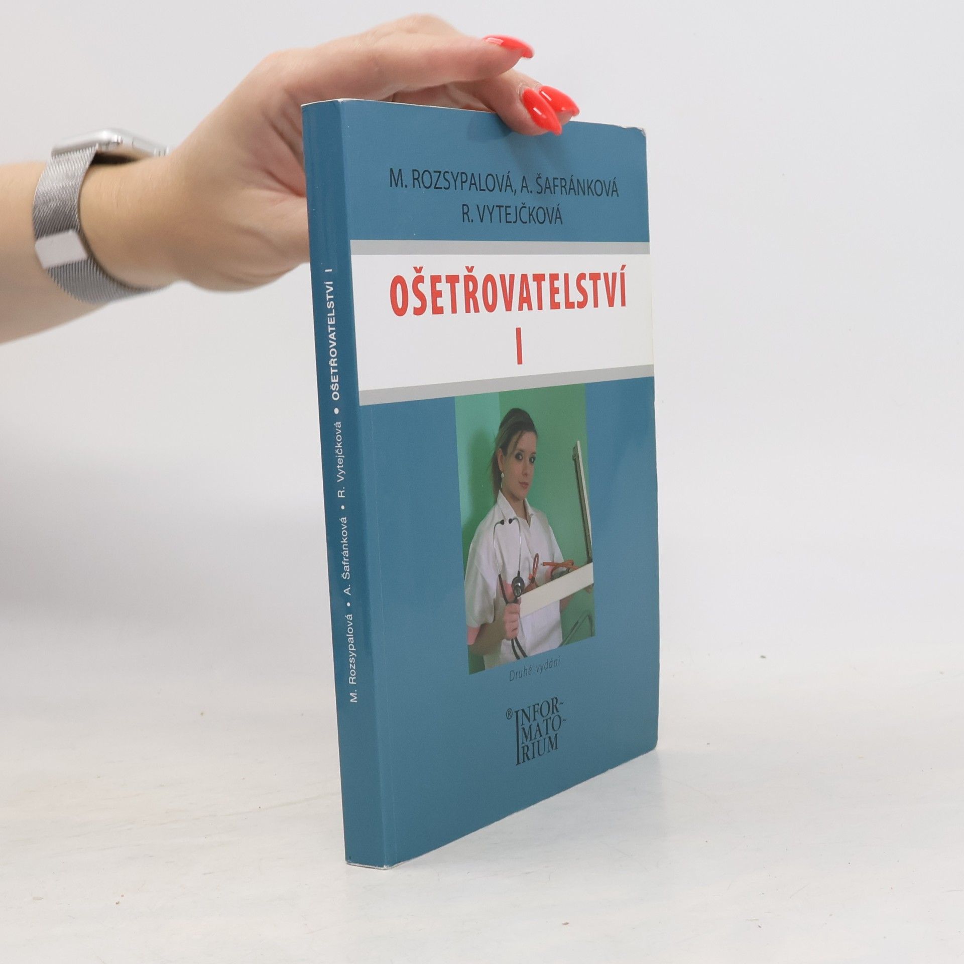 Marie Rozsypalová Ošetřovatelství I