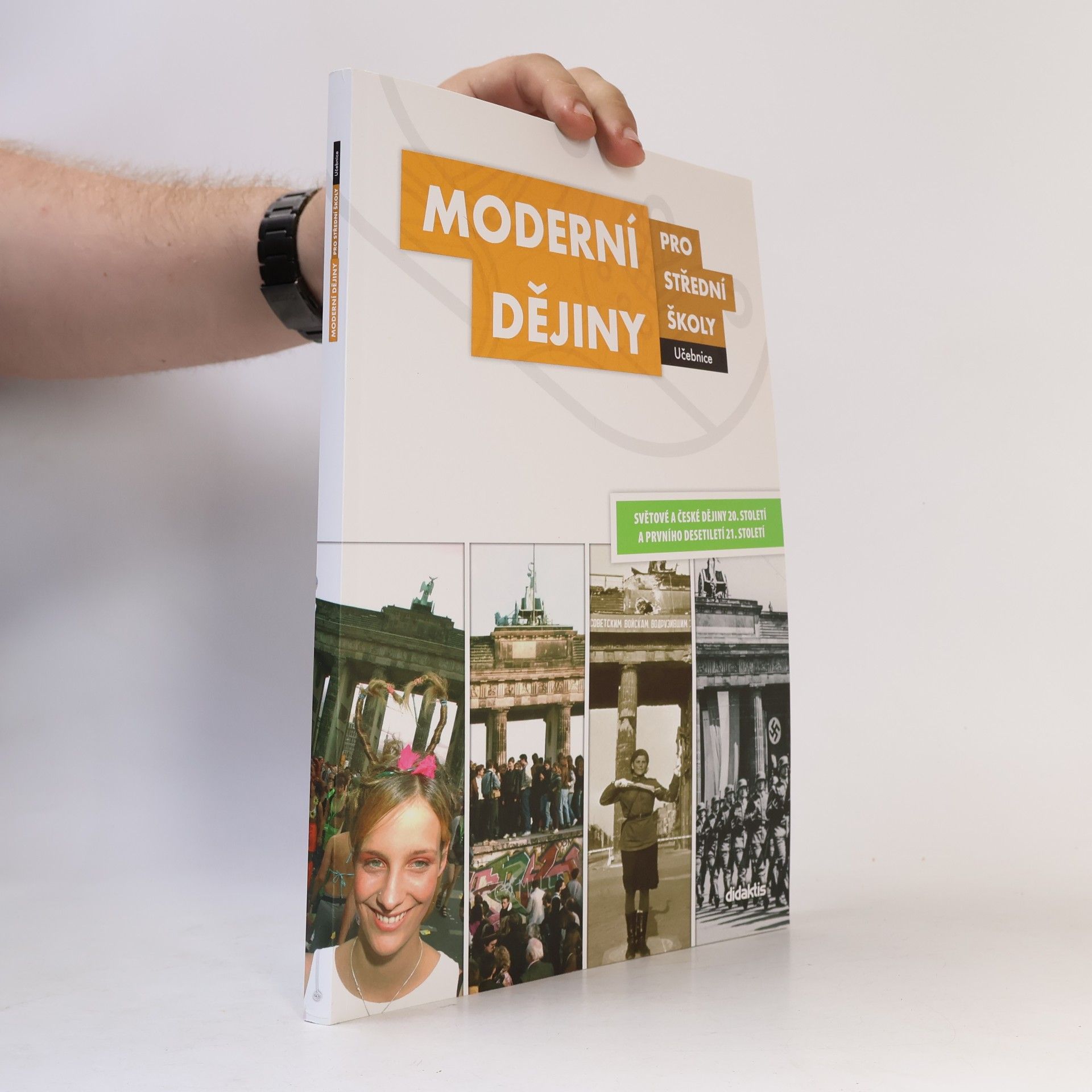 Jan Čurda Moderní dějiny pro střední školy: Světové a české dějiny 20. století a prvního desetiletí 21. století