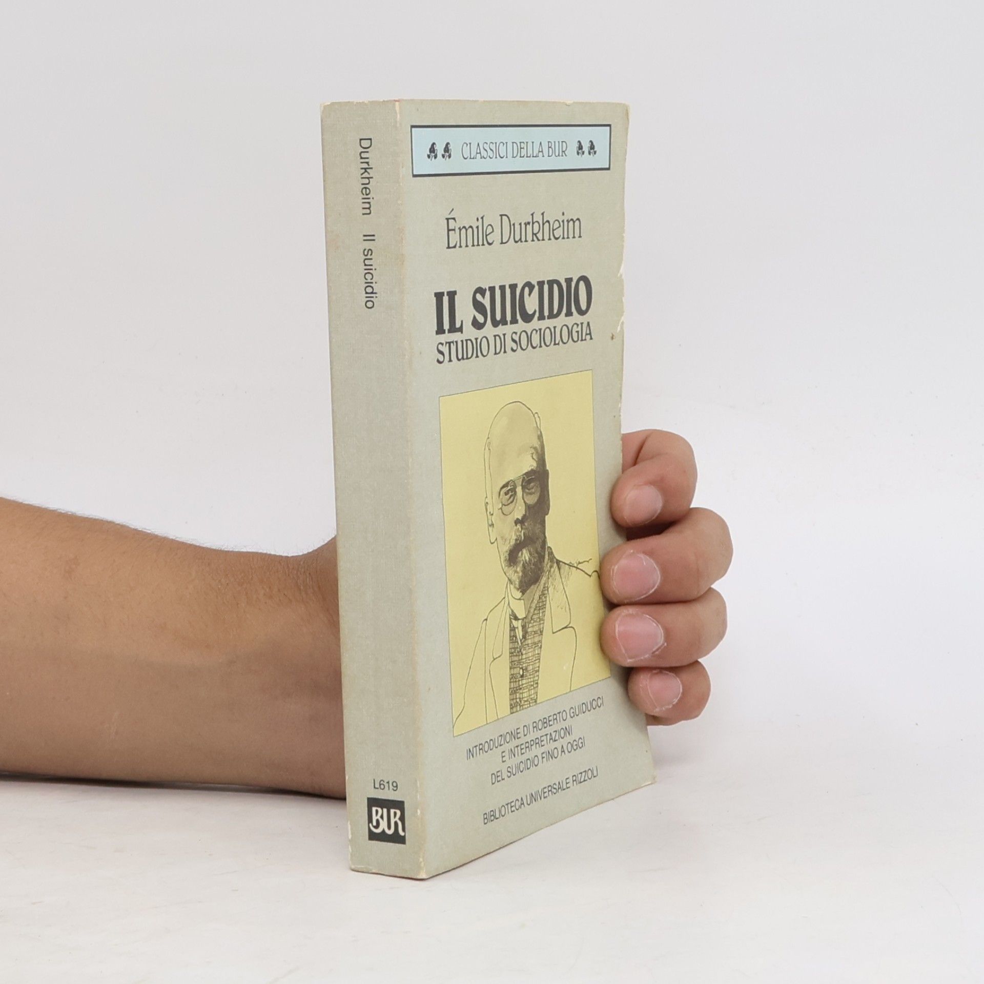 Roberto Guiducci BUR Classici - 619: Il suicidio. Studio di sociologia