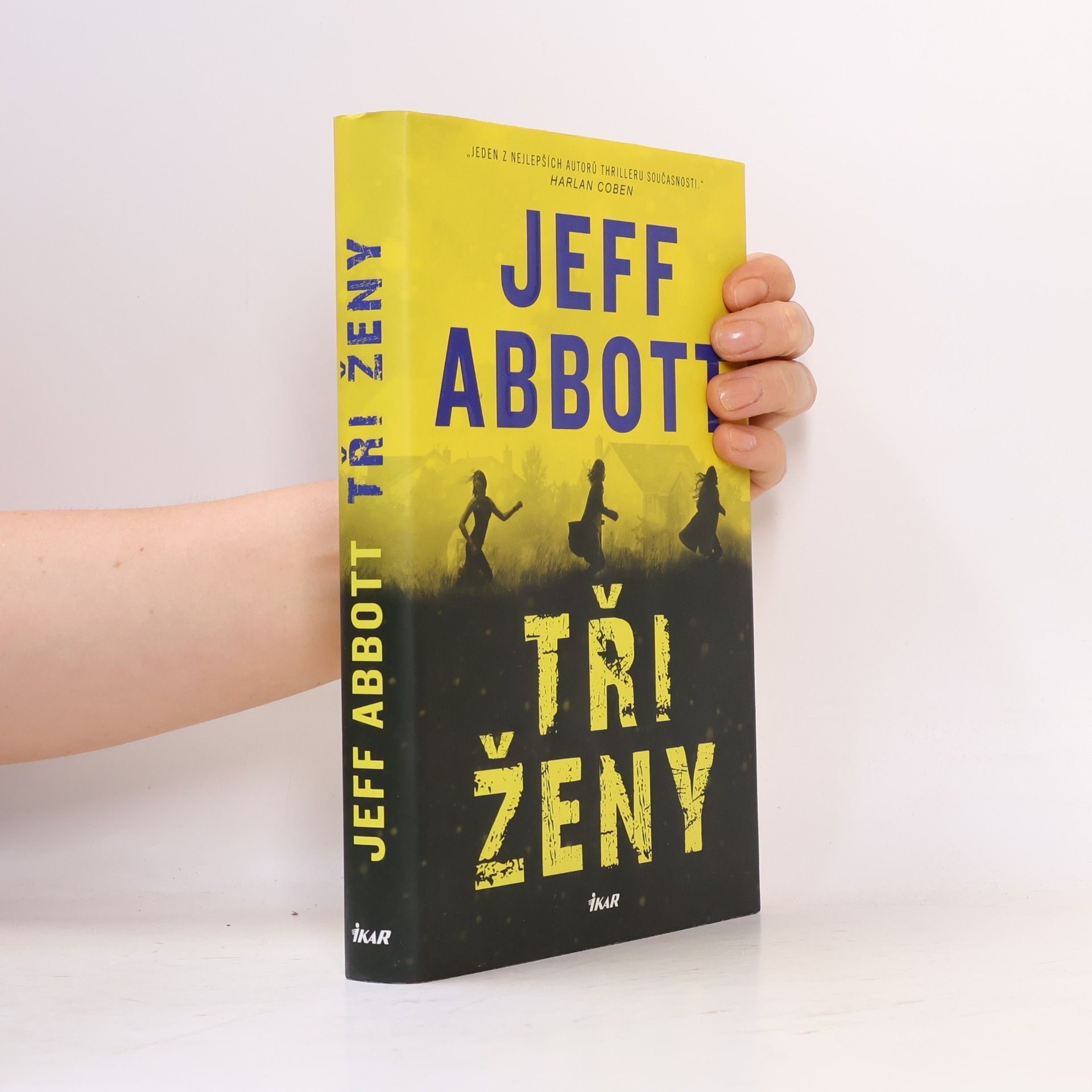 Jeff Abbott Tři ženy