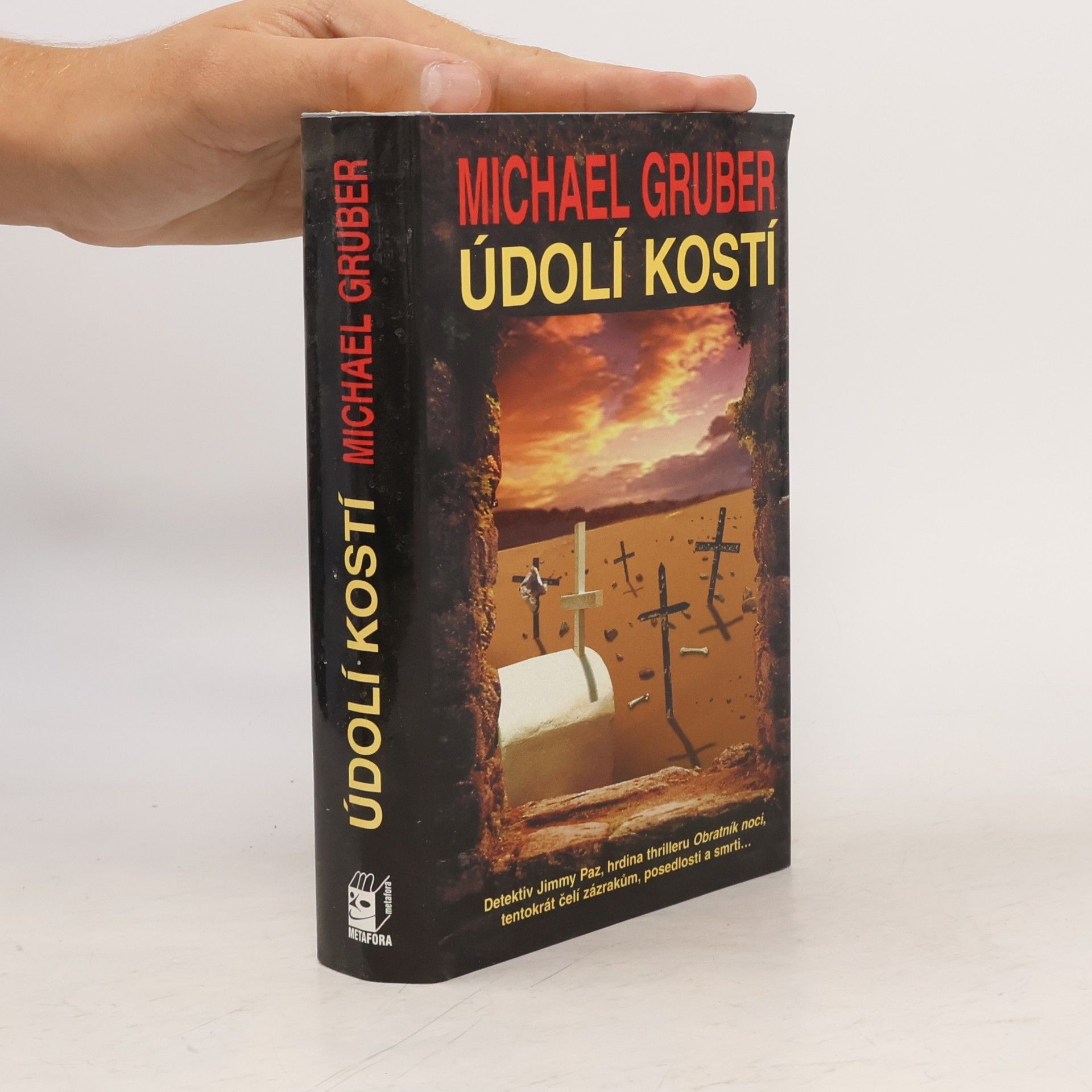 Michael Gruber Údolí kostí
