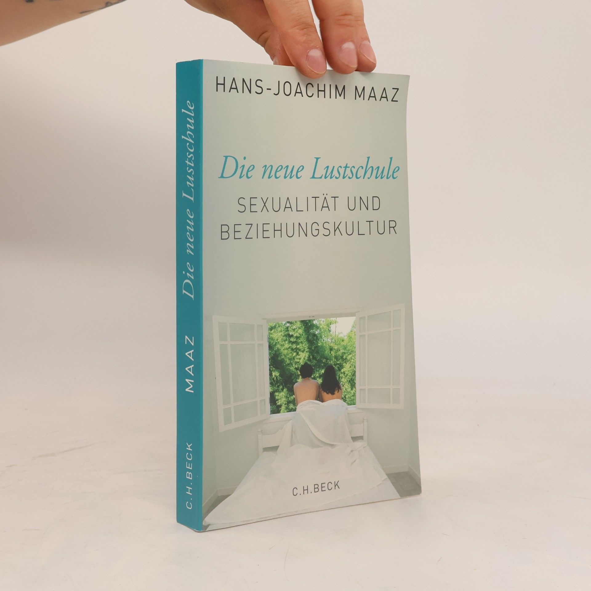 Hans-Joachim Maaz Die neue Lustschule
