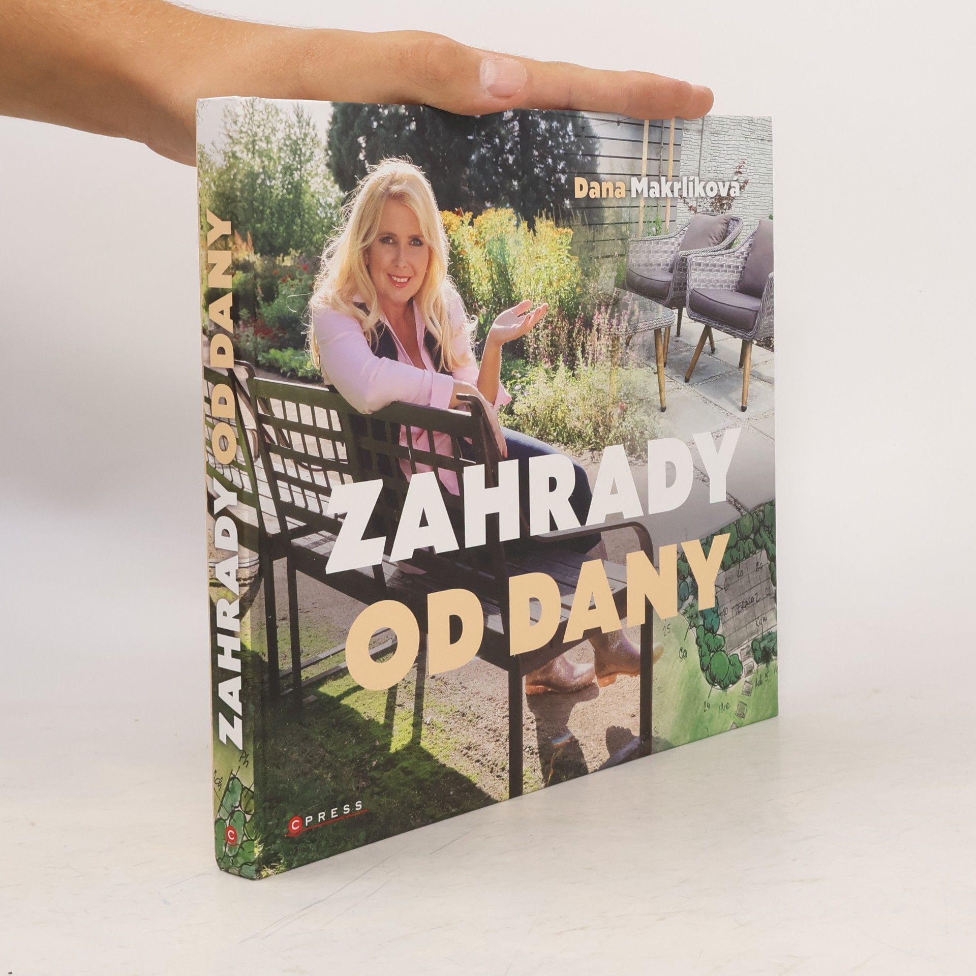 Dana Makrlíková Zahrady od Dany : naplánujte si zahradu krok za krokem