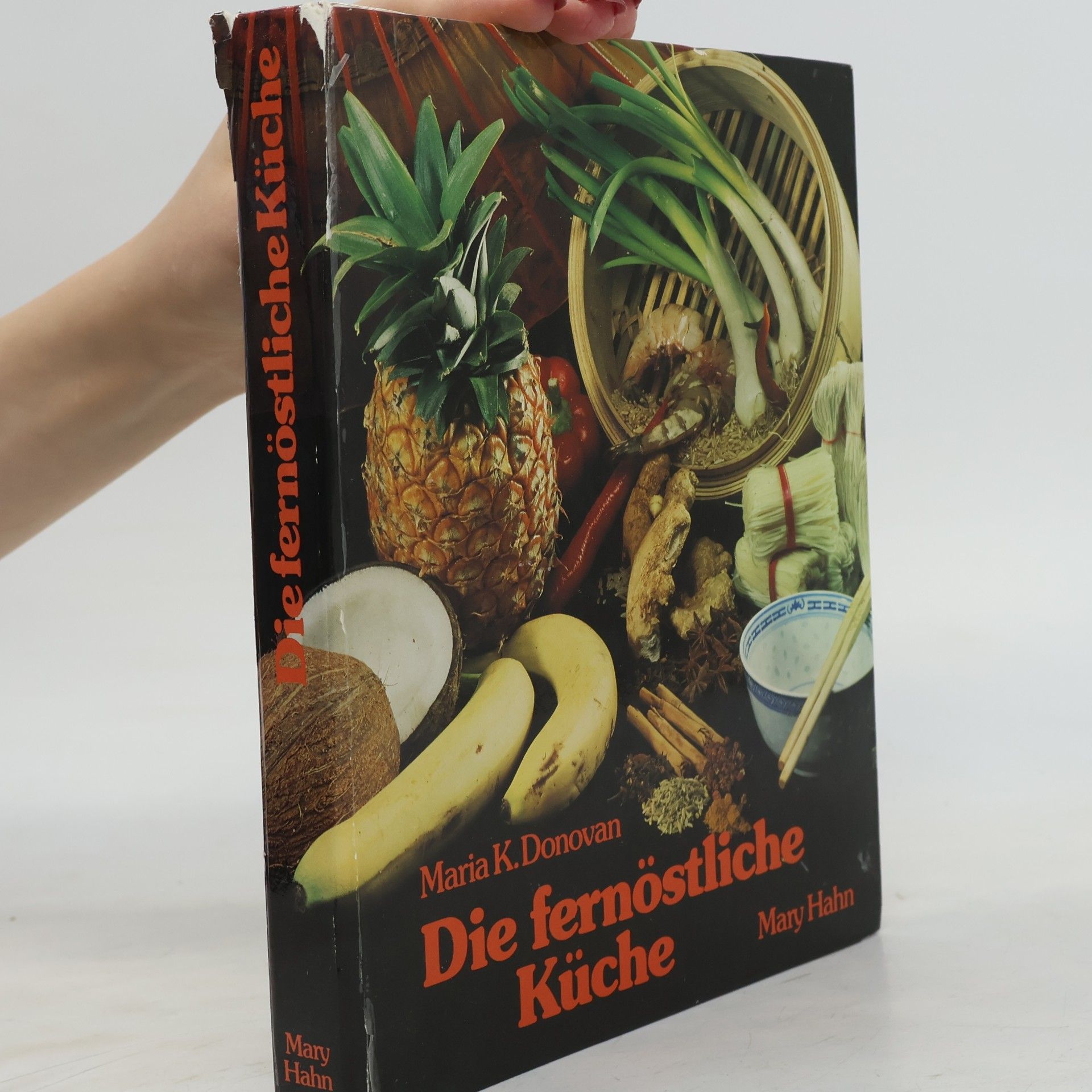Maria K. Donovan Die fernöstliche Küche
