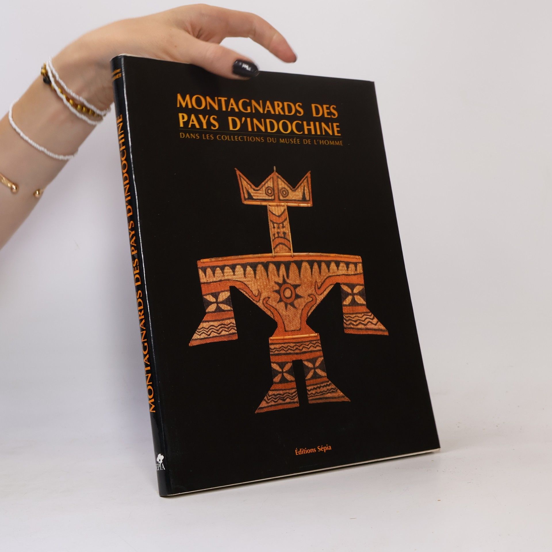 Christine Hemmet Collections du Musée de l'Homme: Montagnards des pays d'Indochine