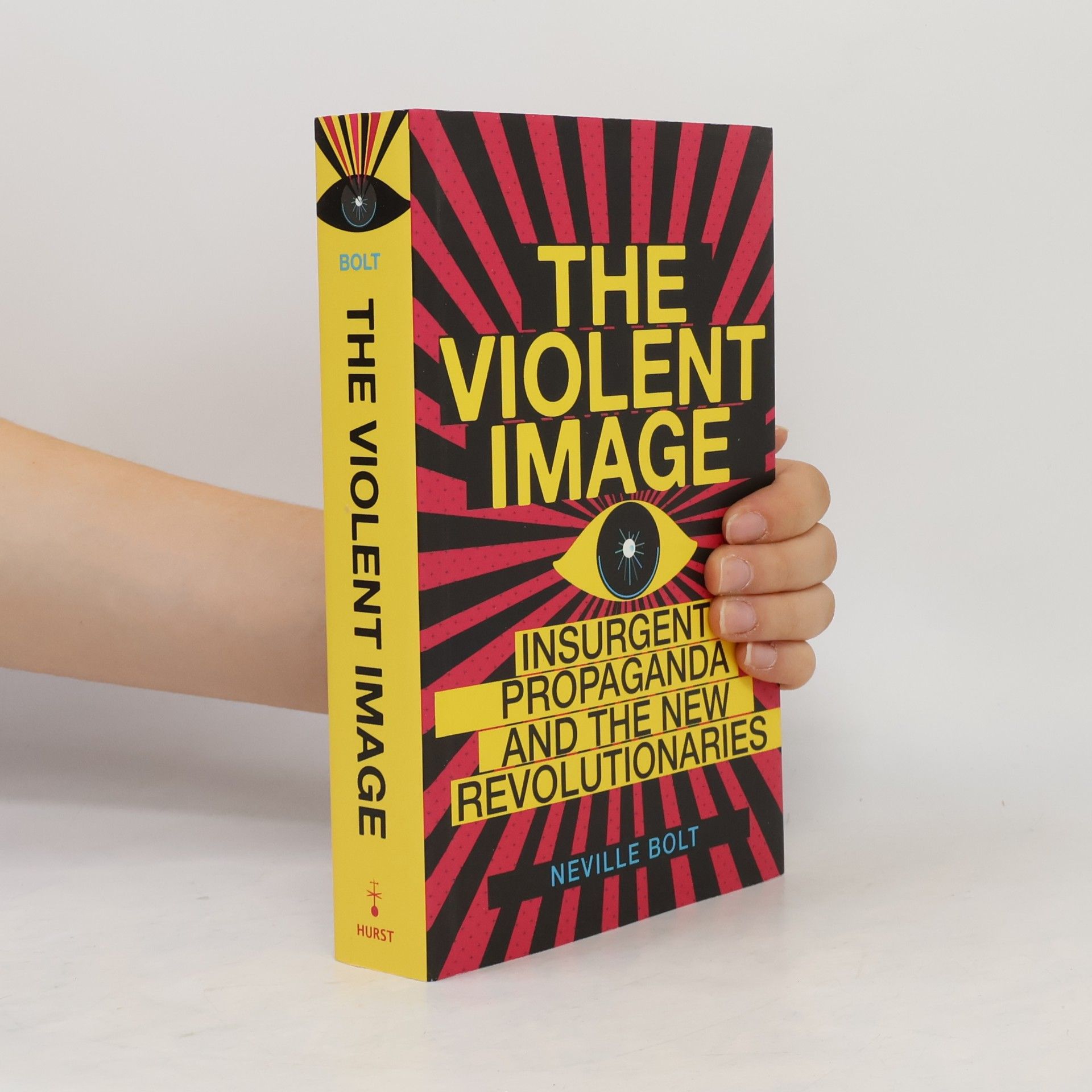 Neville Bolt The Violent Image