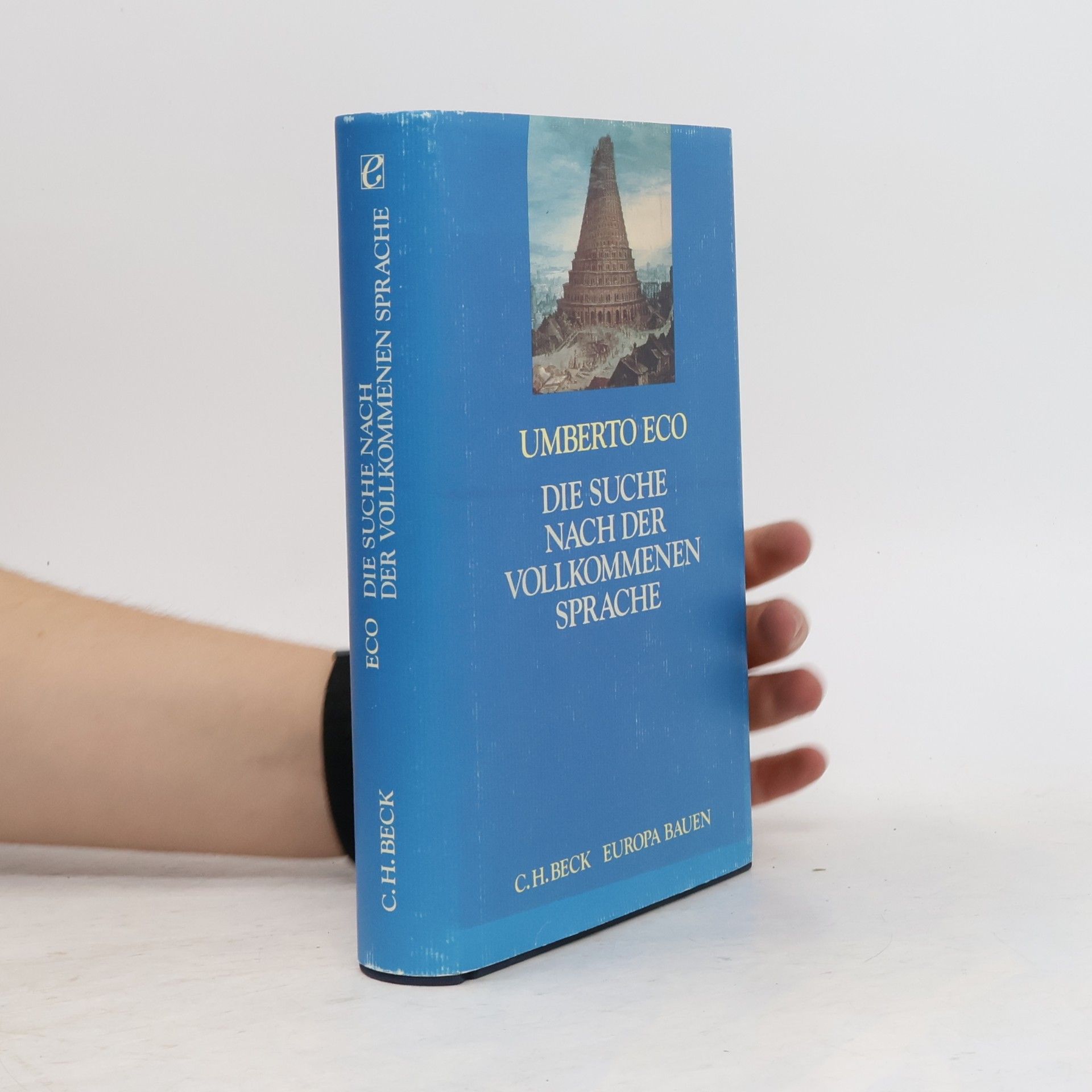 Umberto Eco Die Suche nach der vollkommenen Sprache