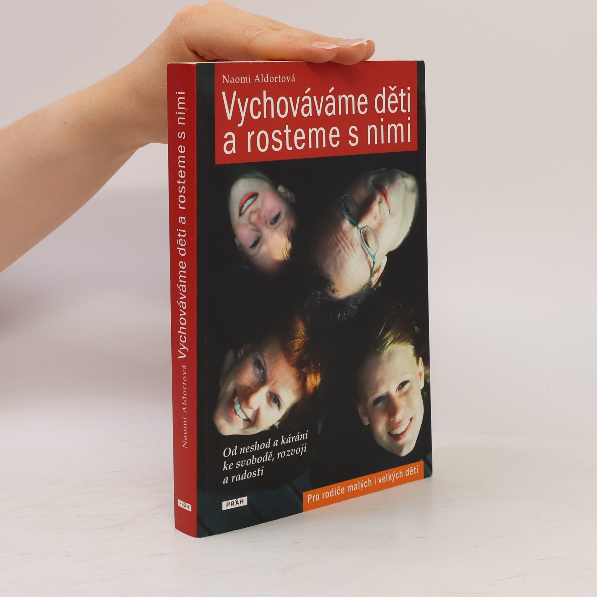 Naomi Aldort Vychováváme děti a rosteme s nimi