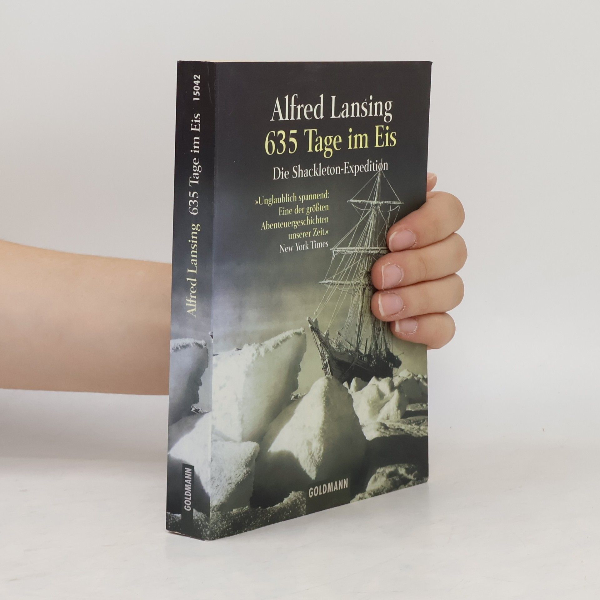 Alfred Lansing 635 Tage im Eis