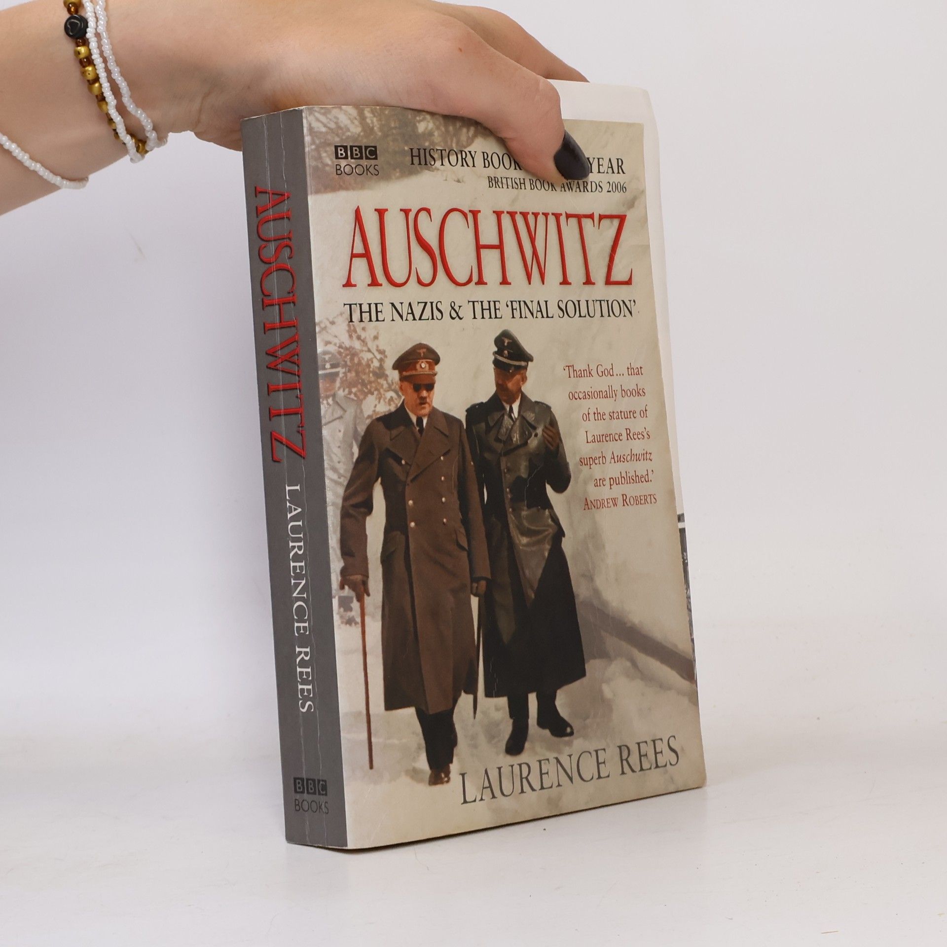 Laurence Rees Auschwitz